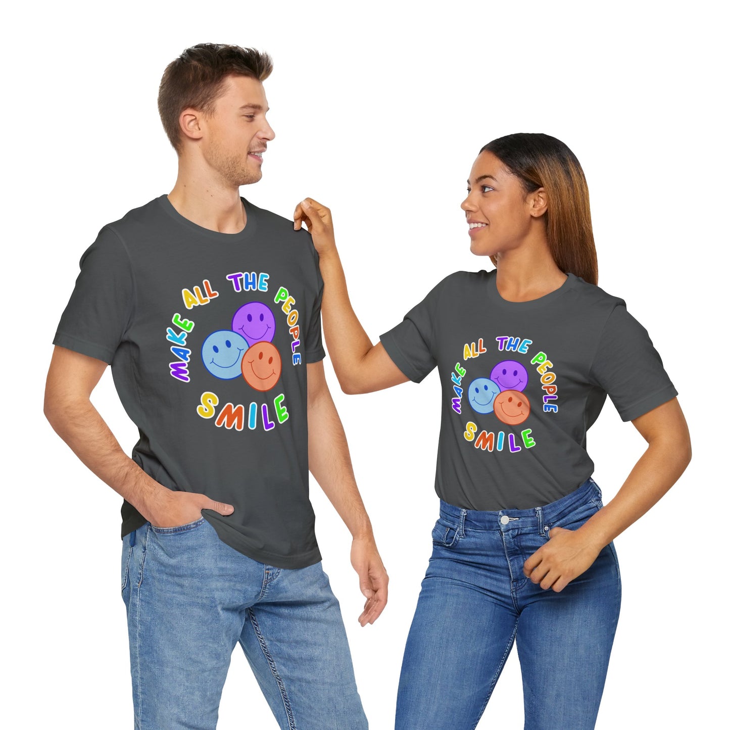 Make All The People Smile - Unisex Adult Tee