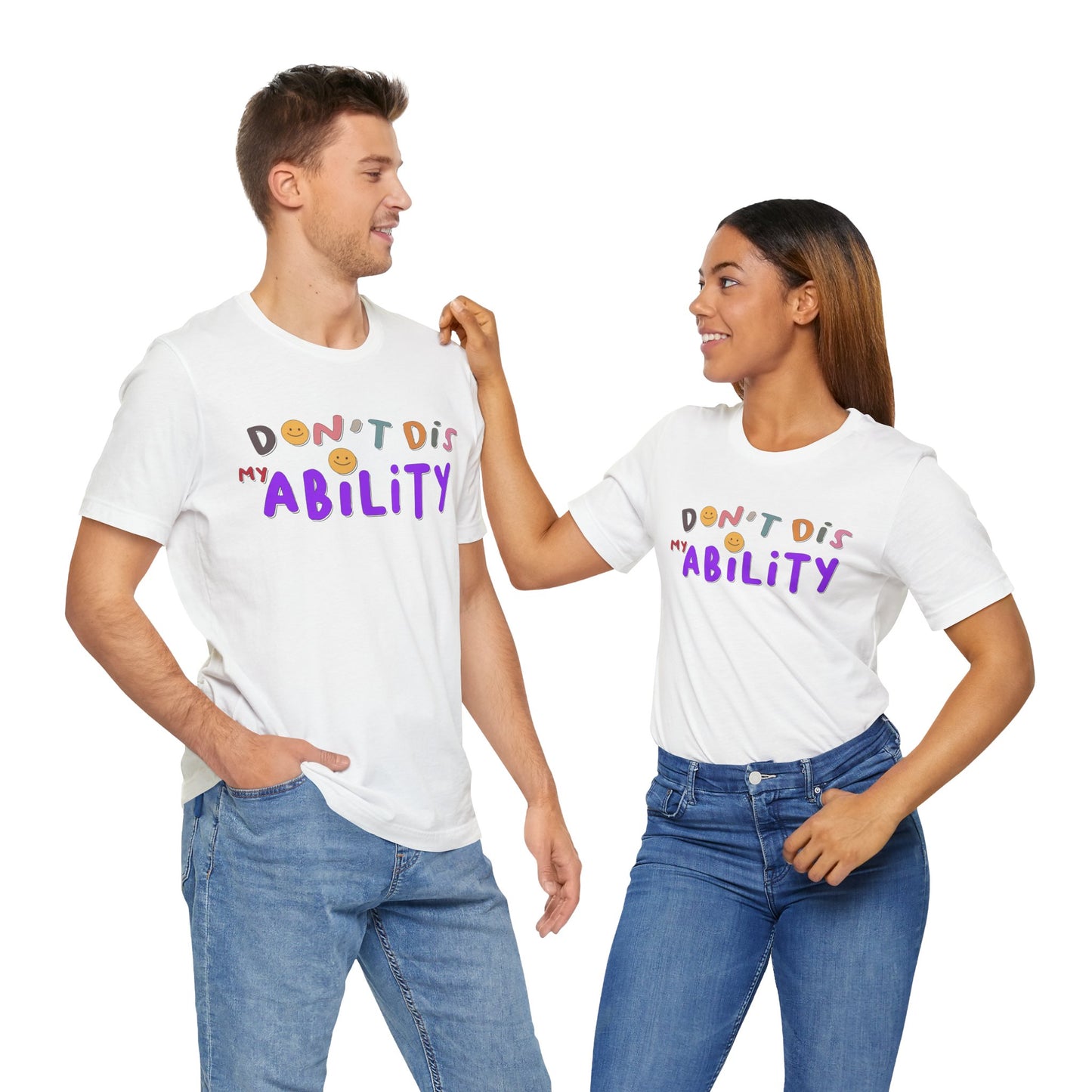 Don't Dis My Ability - Unisex Adult Tee