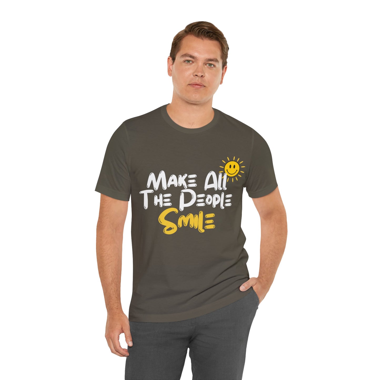 Make All the People Smile - Unisex Jersey Short Sleeve Tee