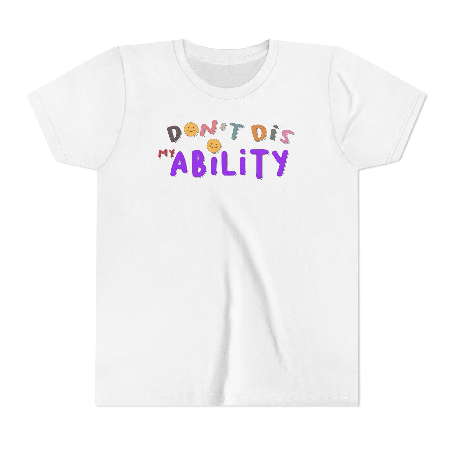 Don't Dis My Ability - Youth Tee