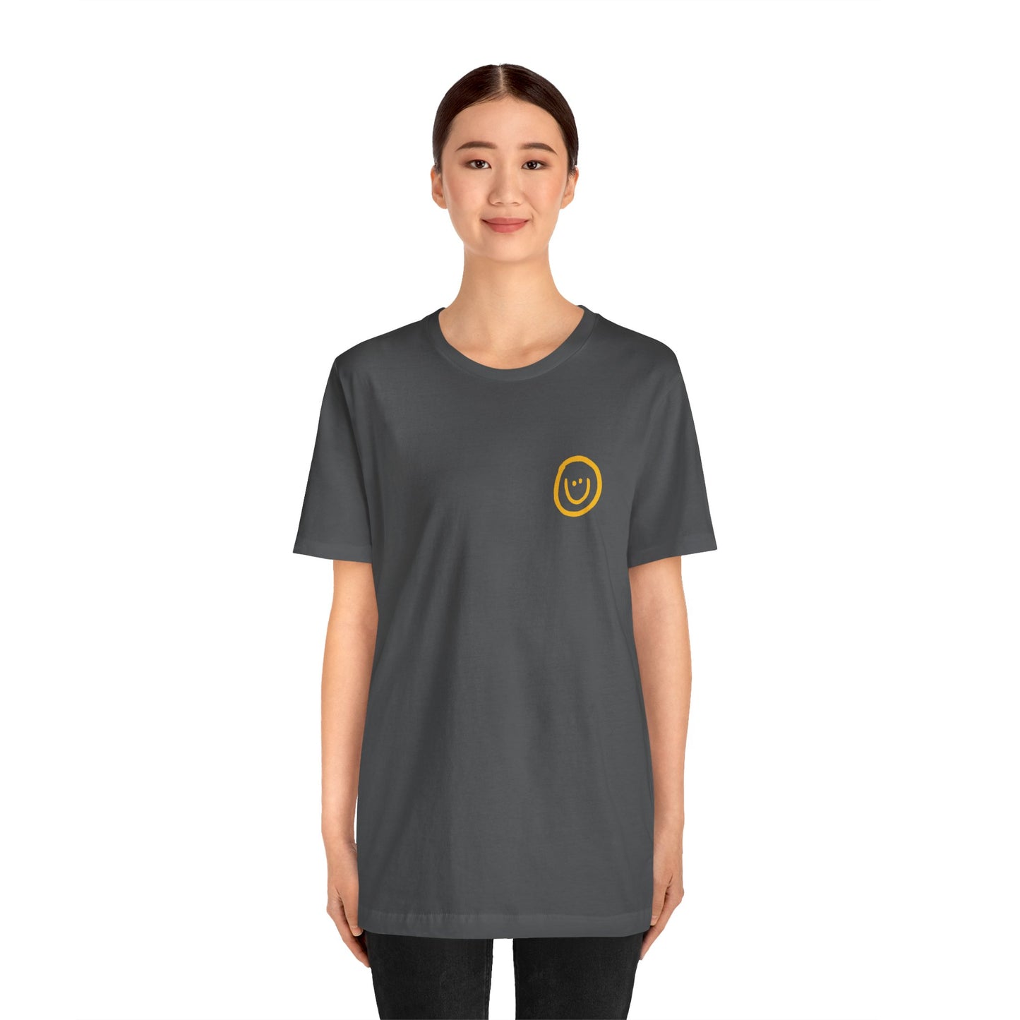 Make All The People Smile - Unisex Jersey Short Sleeve Tee