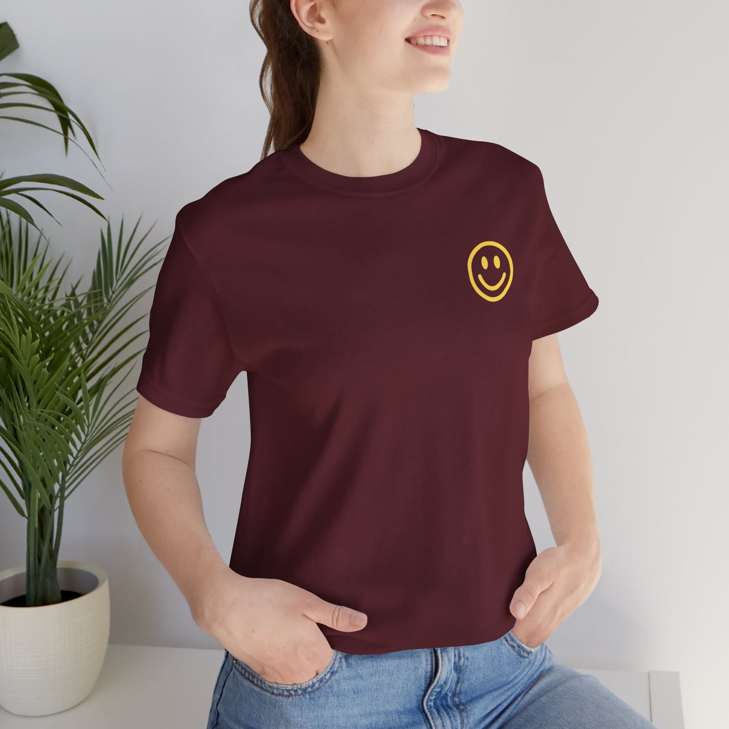 Have A Good Day - Unisex Jersey Short Sleeve Tee
