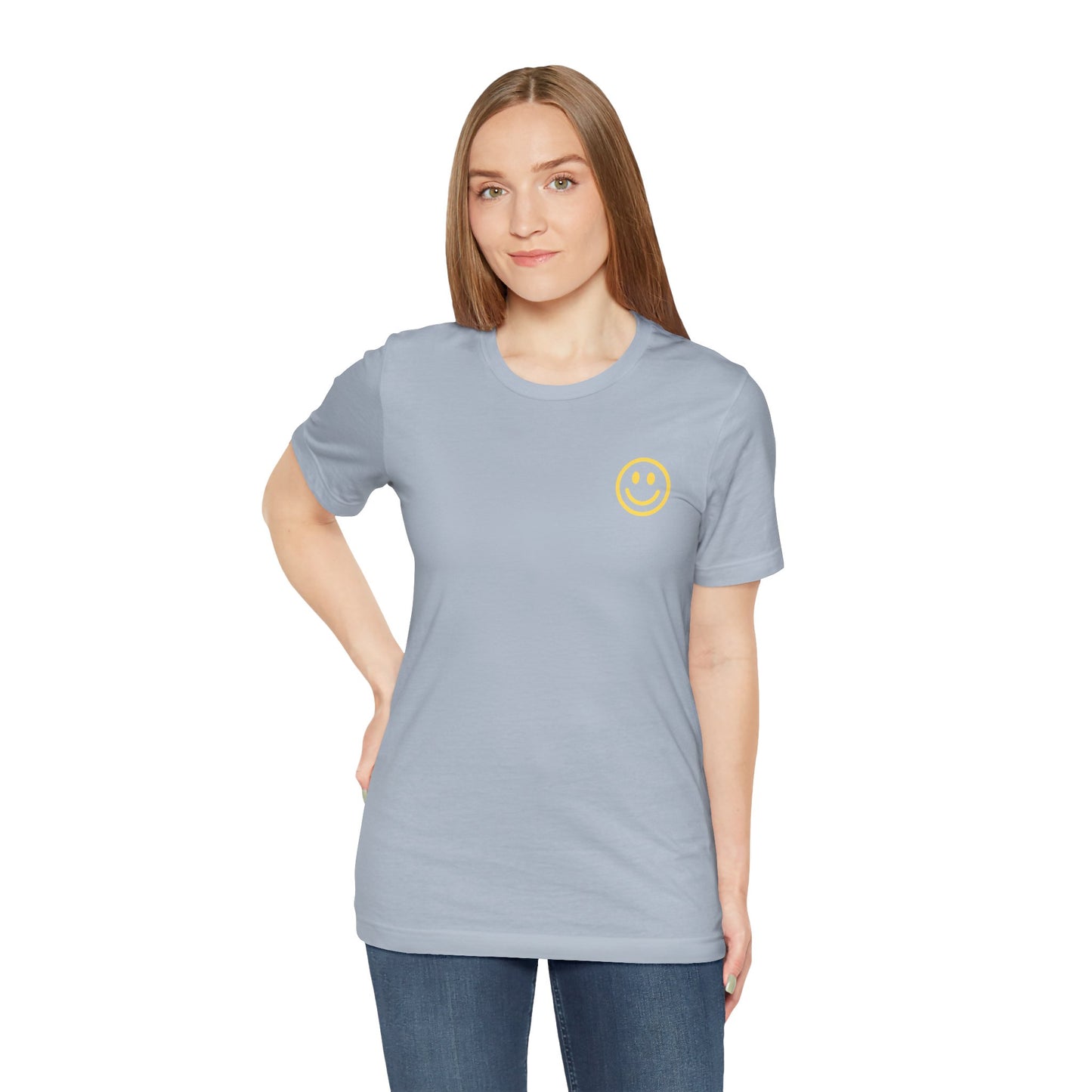 Have A Good Day - Unisex Jersey Short Sleeve Tee