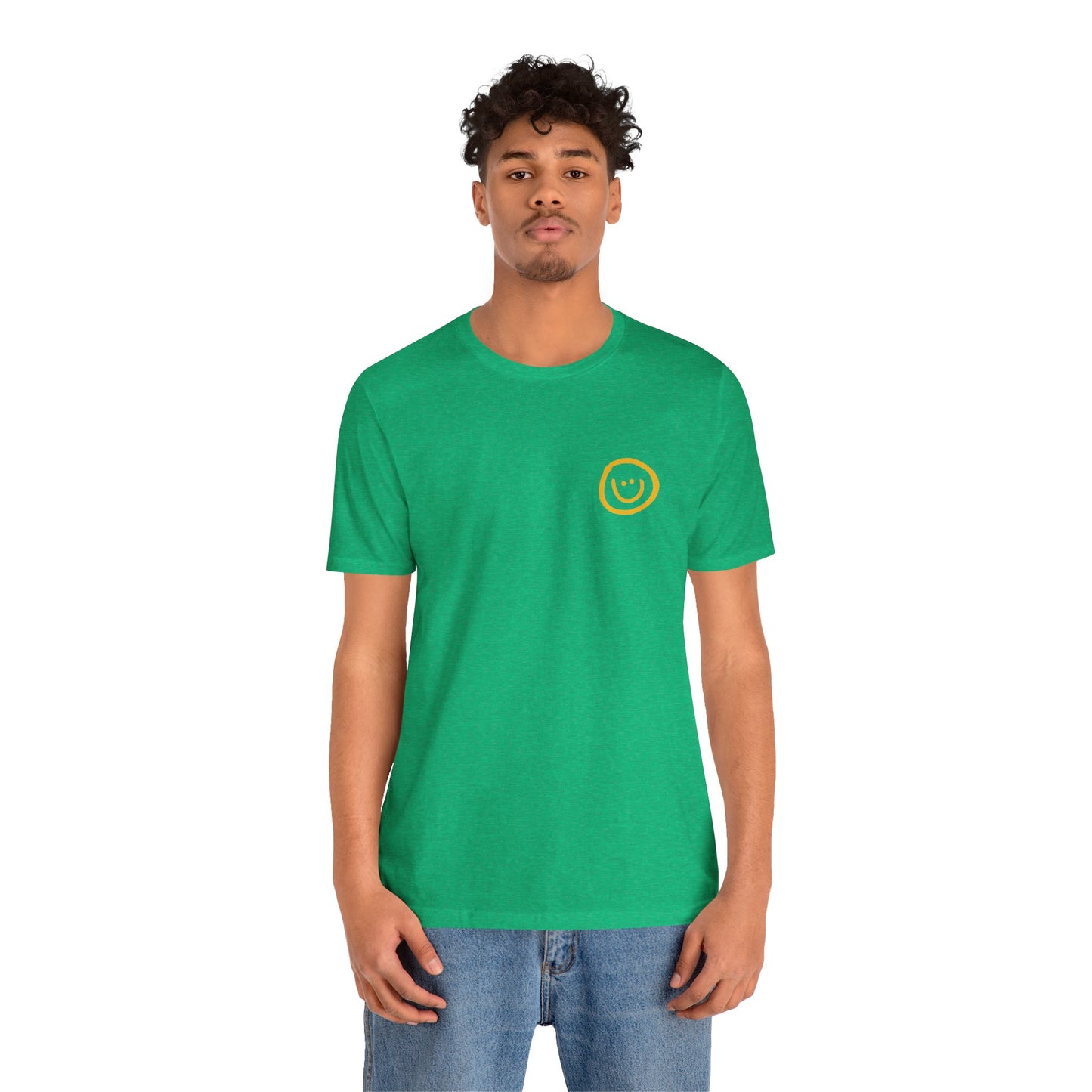 Make All The People Smile - Unisex Jersey Short Sleeve Tee