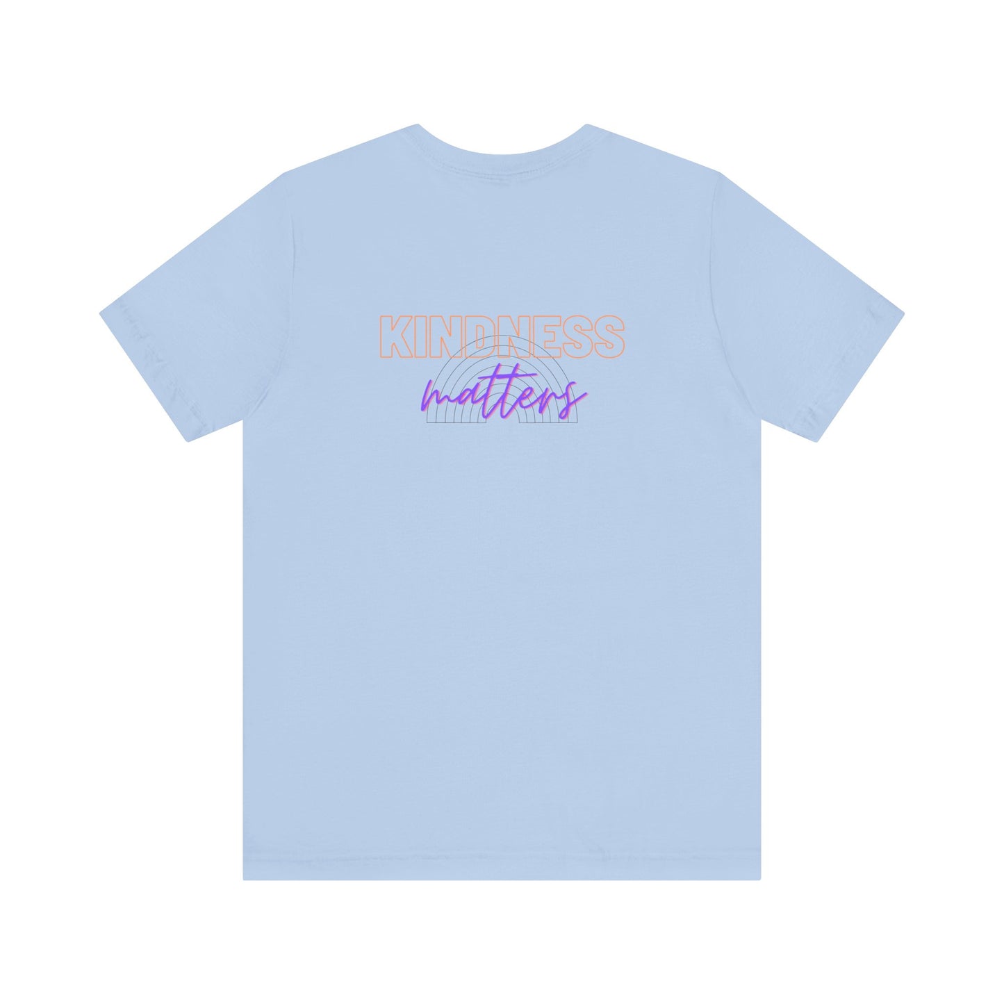 Kindness Matters - Unisex Jersey Short Sleeve Tee