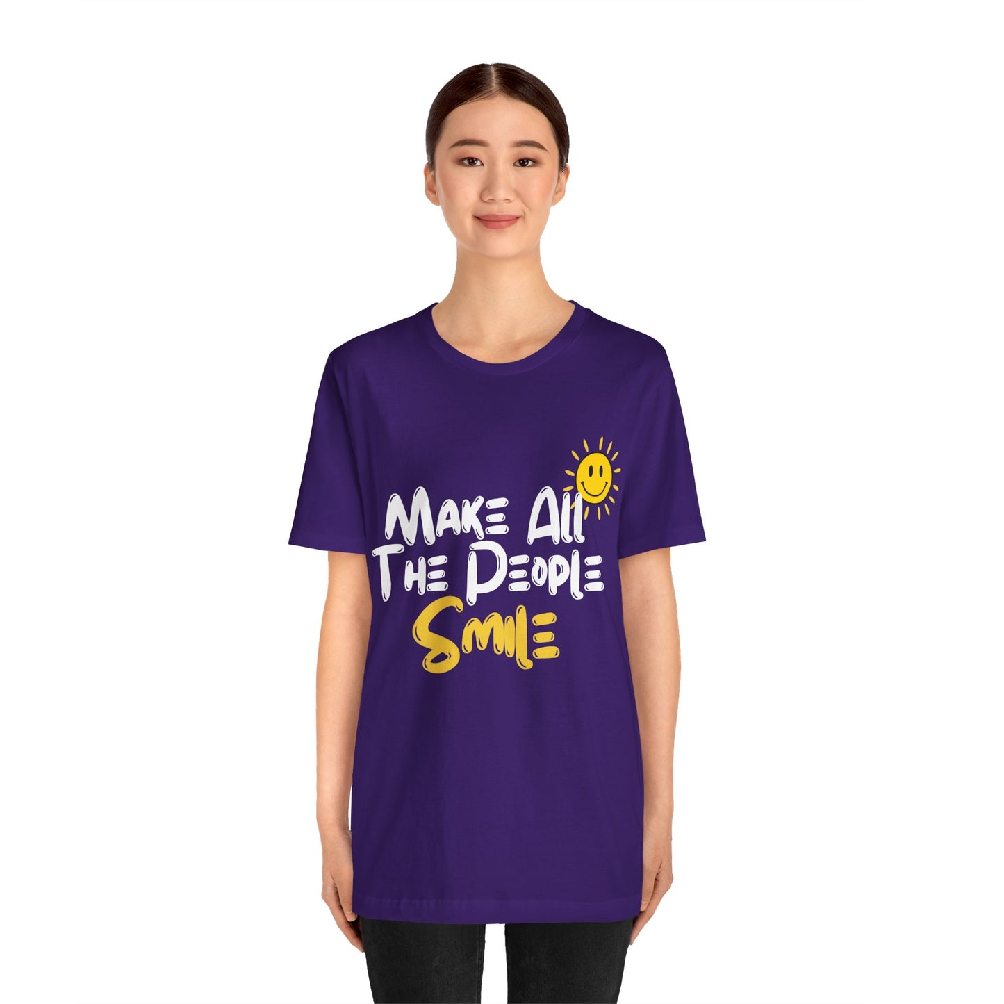 Make All the People Smile - Unisex Jersey Short Sleeve Tee