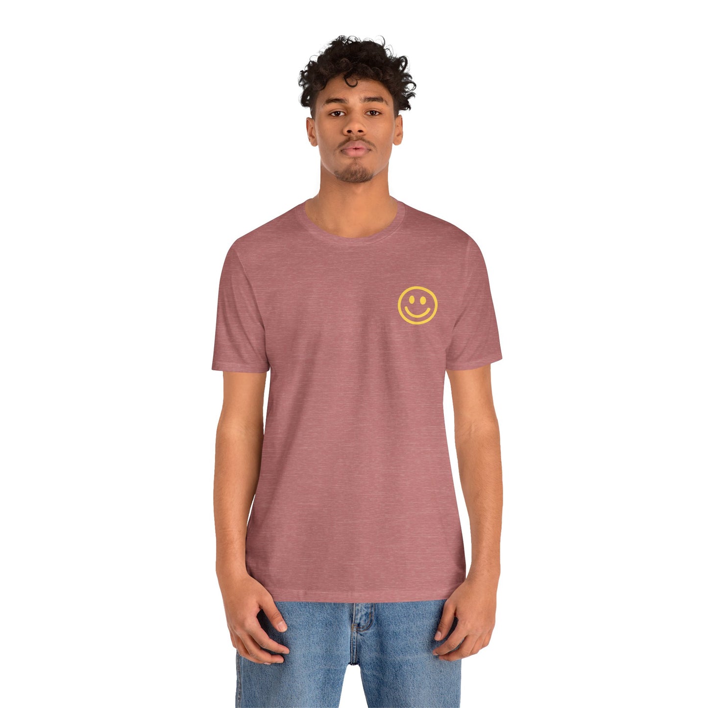 Have A Good Day - Unisex Jersey Short Sleeve Tee