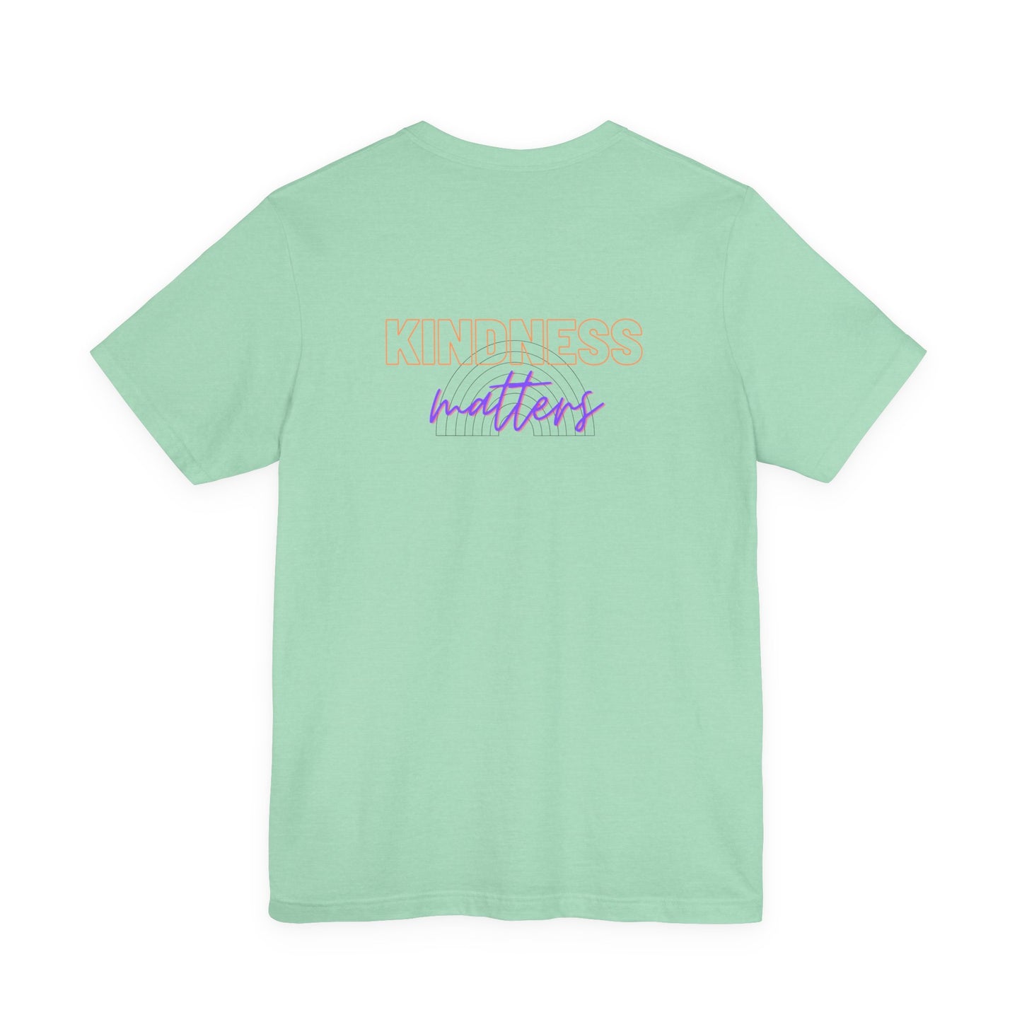 Kindness Matters - Unisex Jersey Short Sleeve Tee