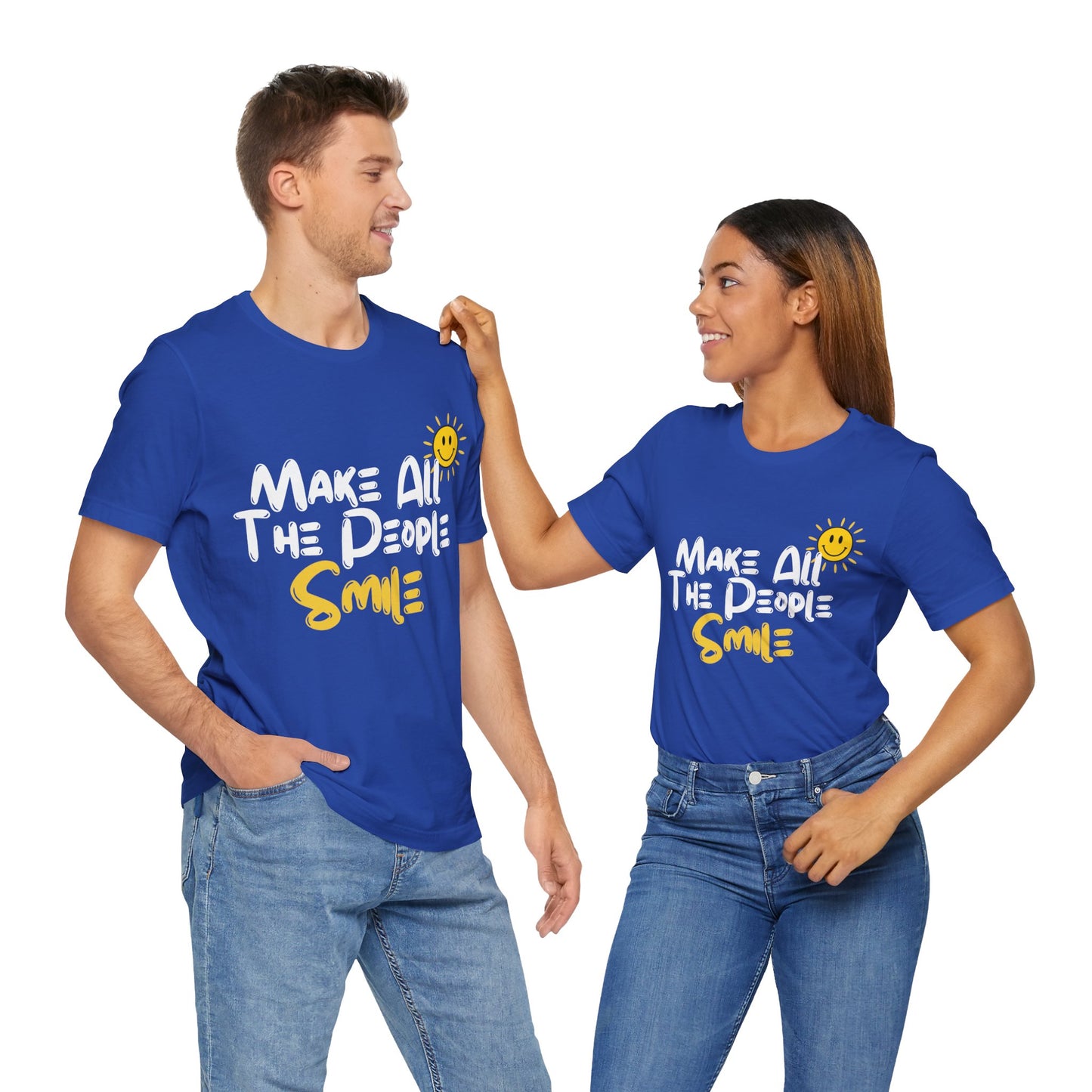 Make All the People Smile - Unisex Jersey Short Sleeve Tee