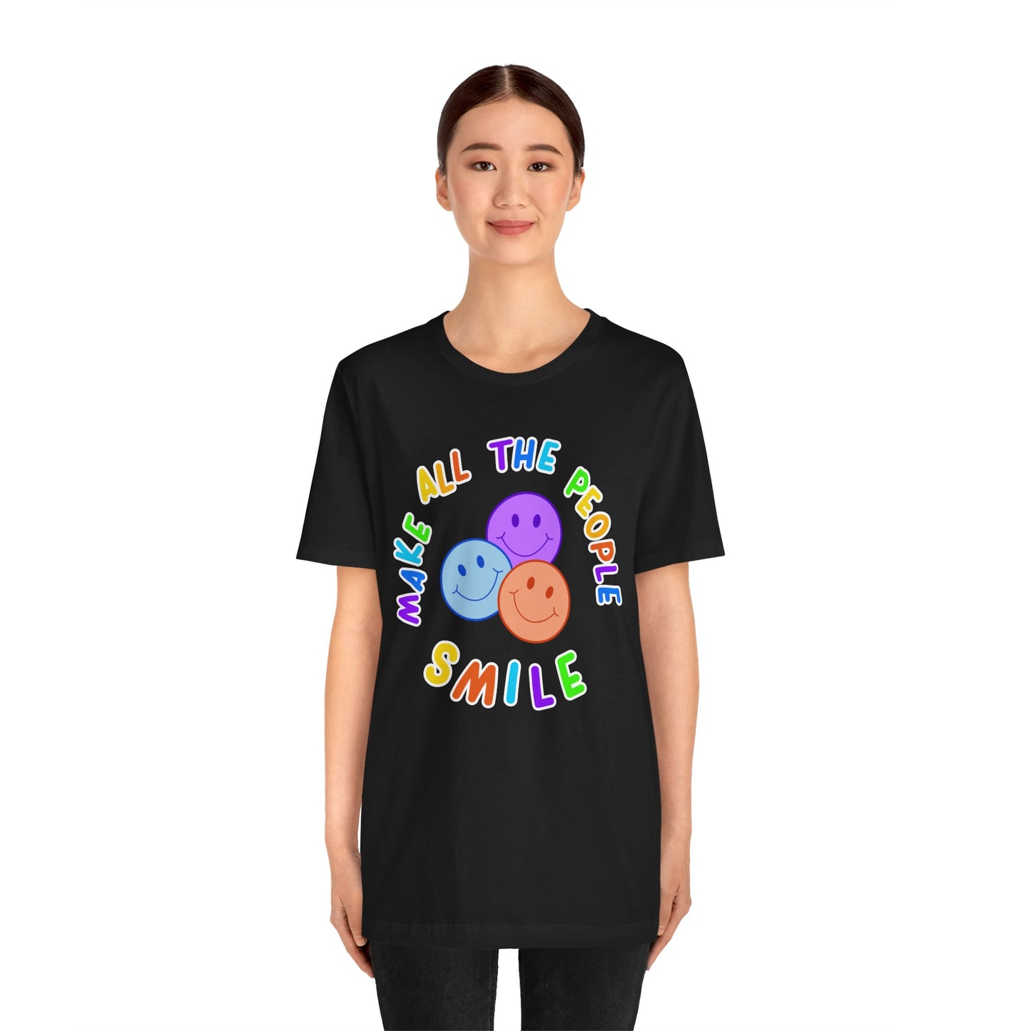 Make All The People Smile - Unisex Adult Tee