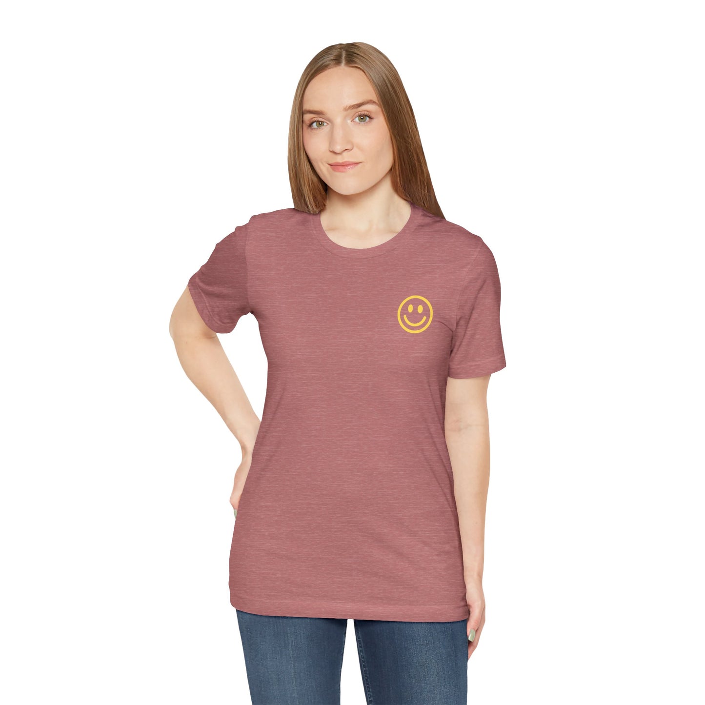 Have A Good Day - Unisex Jersey Short Sleeve Tee
