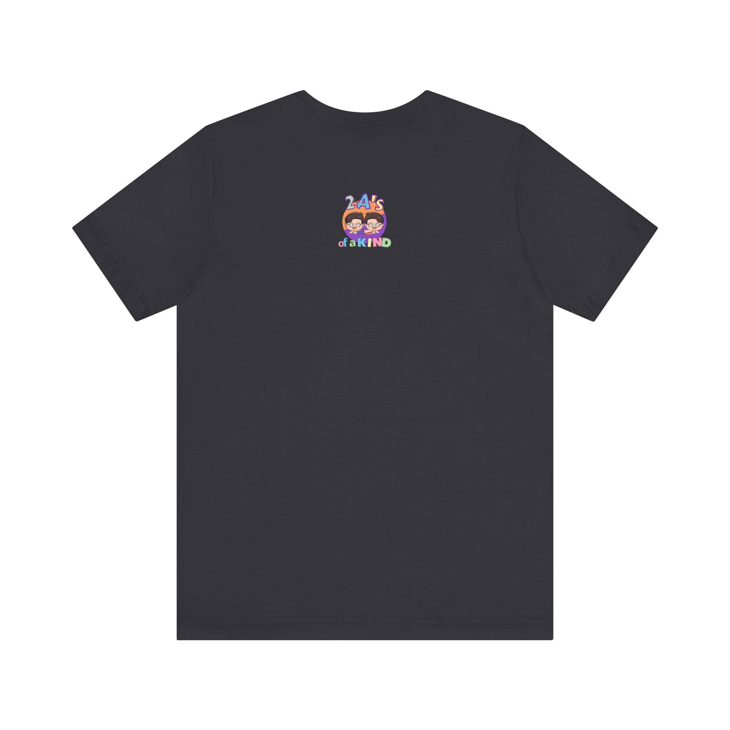 Make All the People Smile - Unisex Jersey Short Sleeve Tee