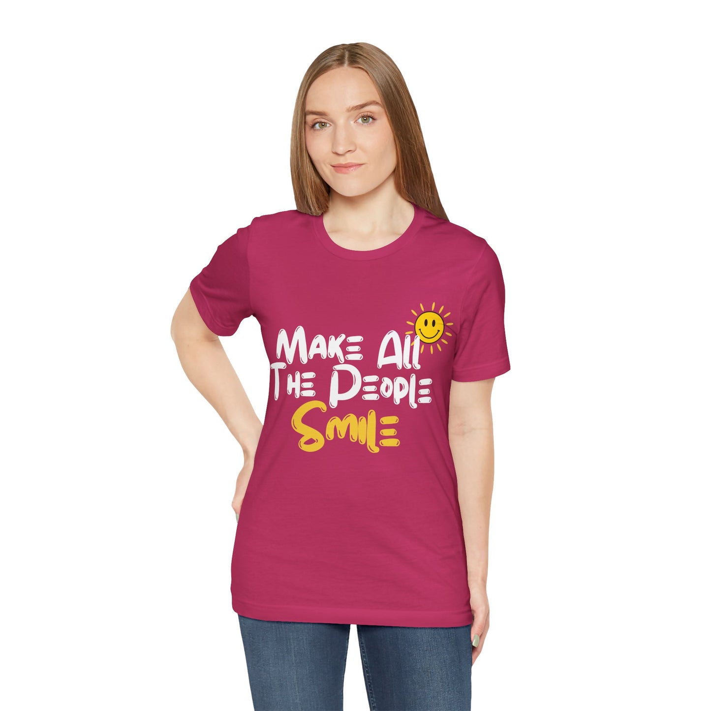 Make All the People Smile - Unisex Jersey Short Sleeve Tee