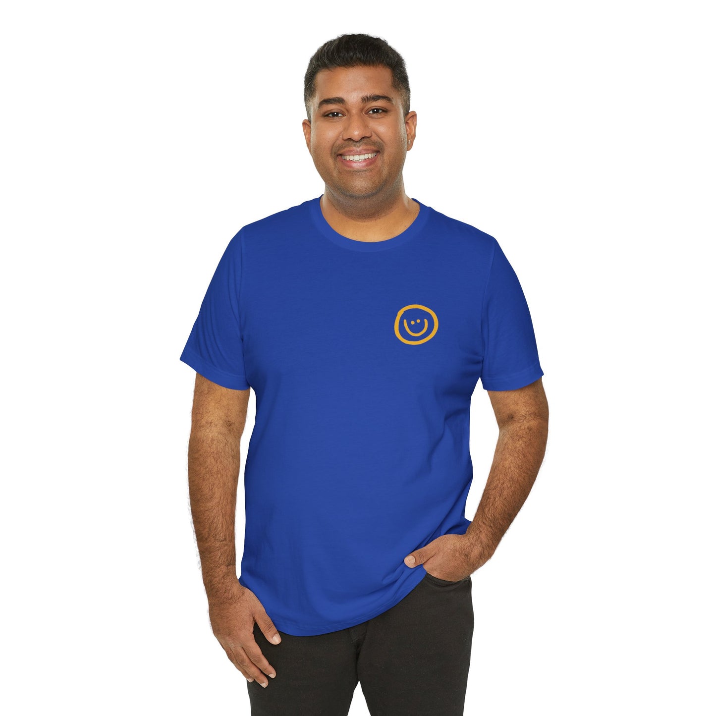 Make All The People Smile - Unisex Jersey Short Sleeve Tee
