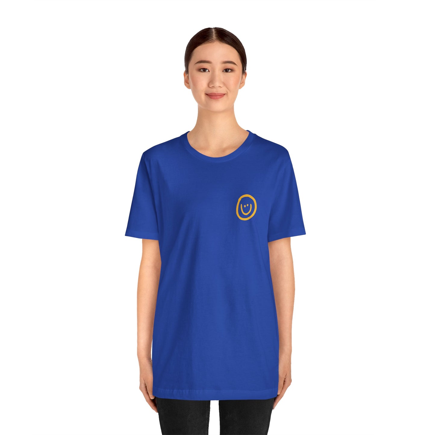 Make All The People Smile - Unisex Jersey Short Sleeve Tee