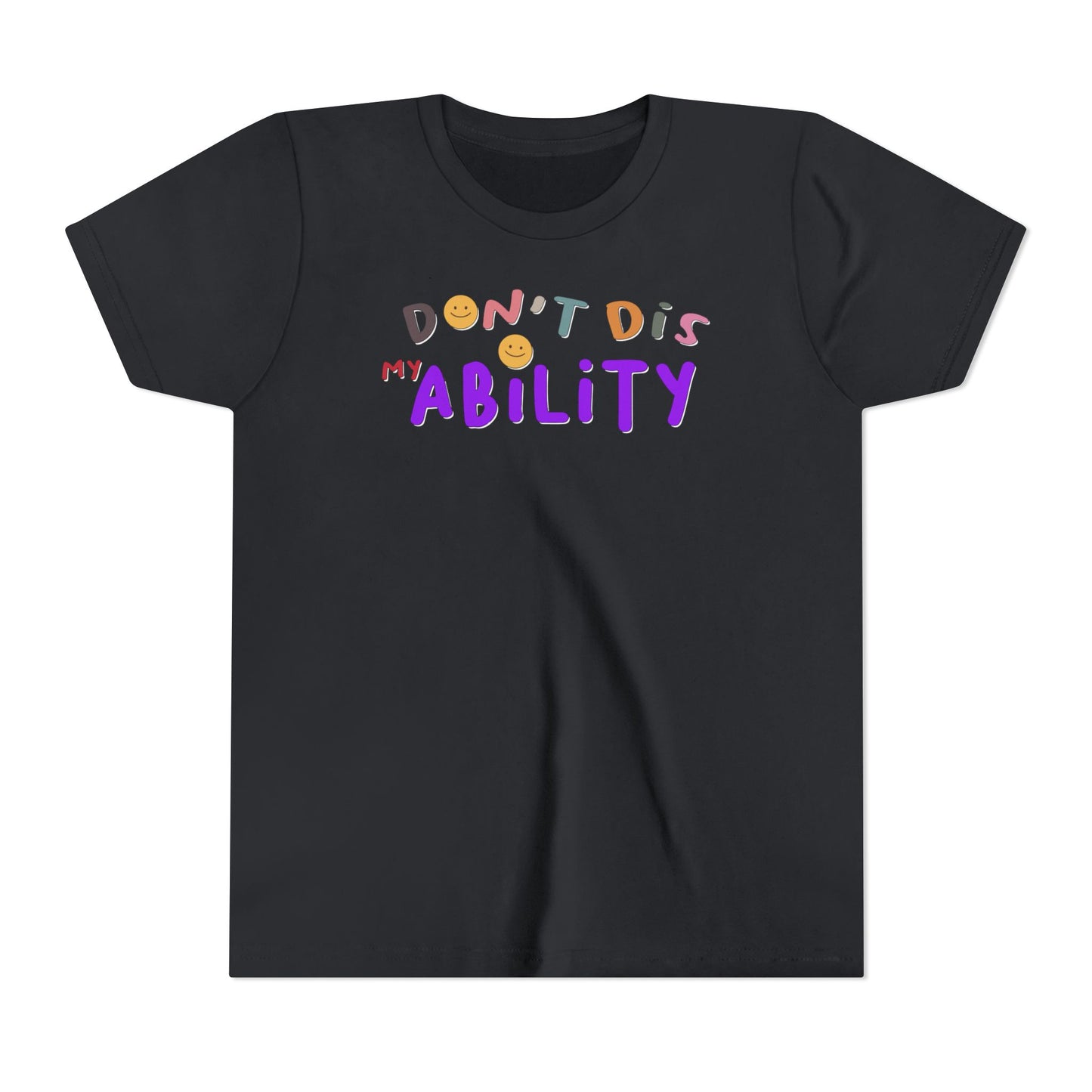 Don't Dis My Ability - Youth Tee