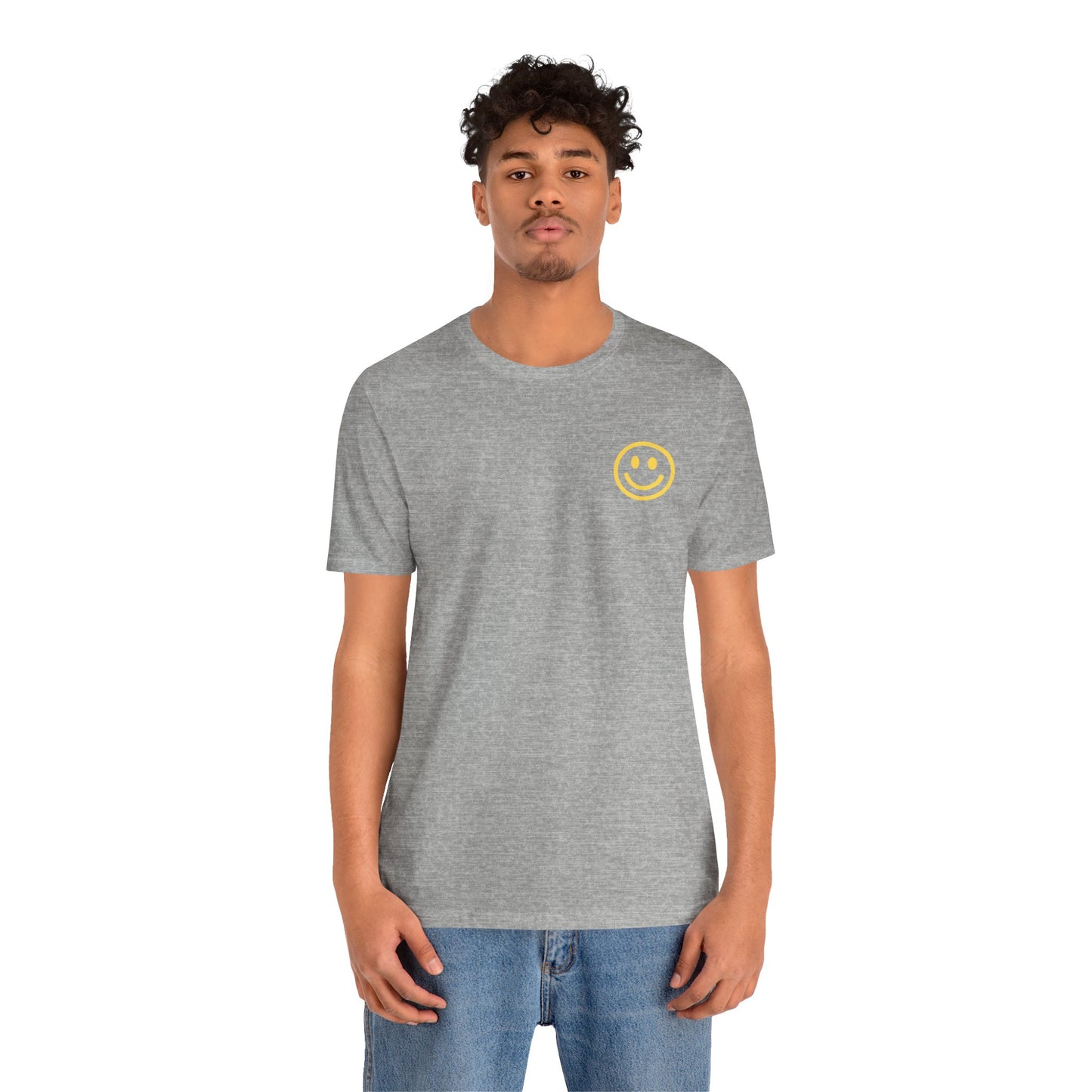 Have A Good Day - Unisex Jersey Short Sleeve Tee