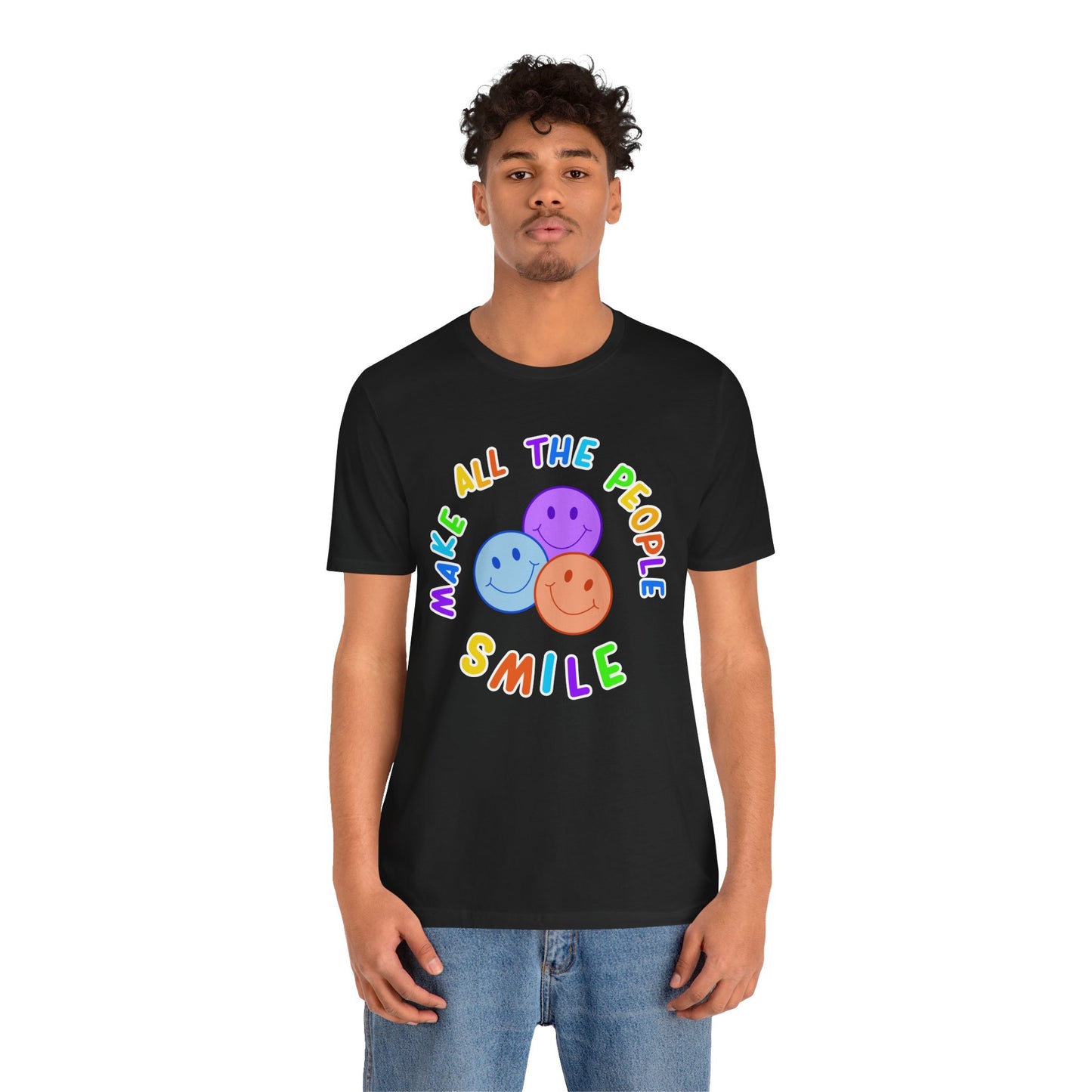 Make All The People Smile - Unisex Adult Tee