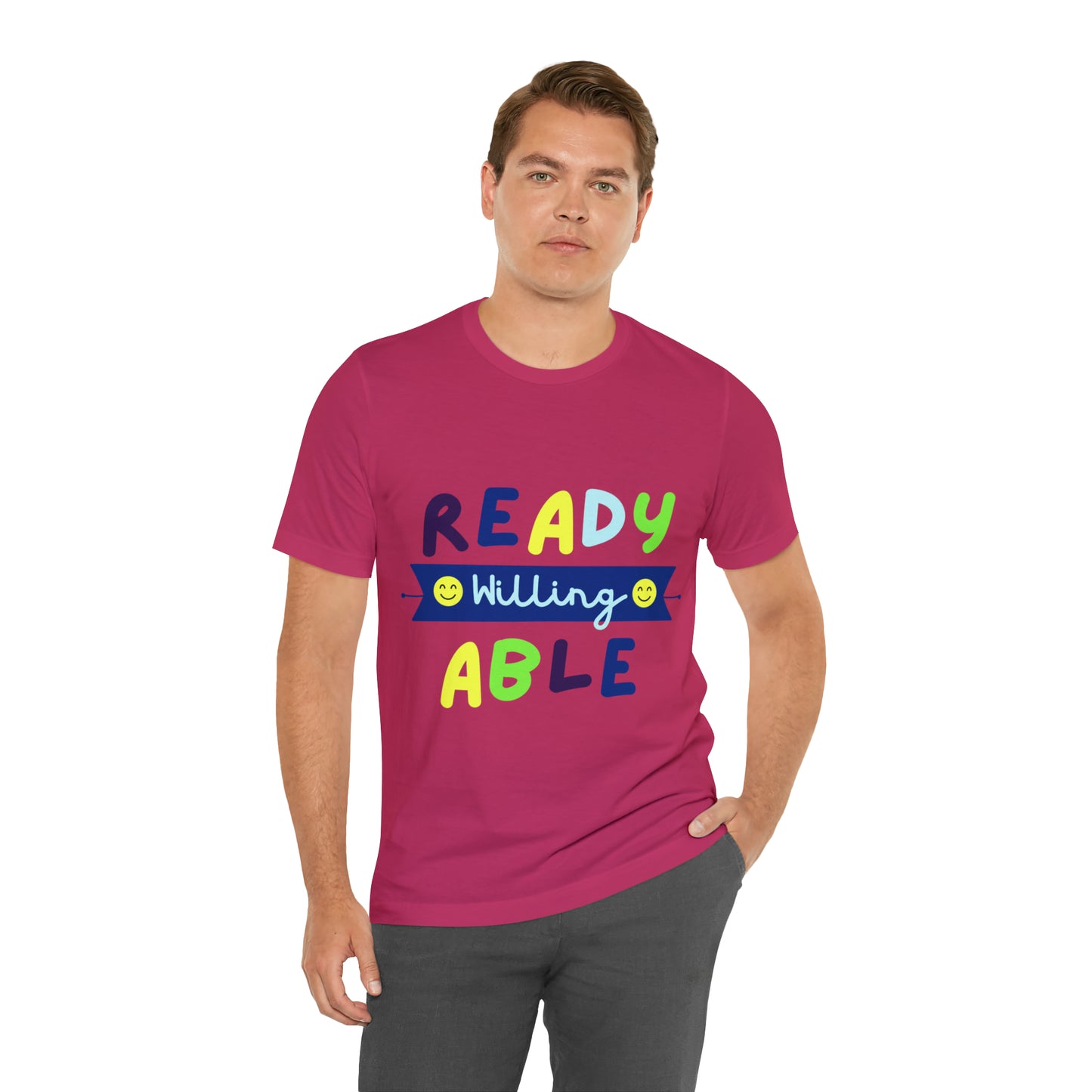 Ready Willing Able - Unisex Jersey Short Sleeve Tee