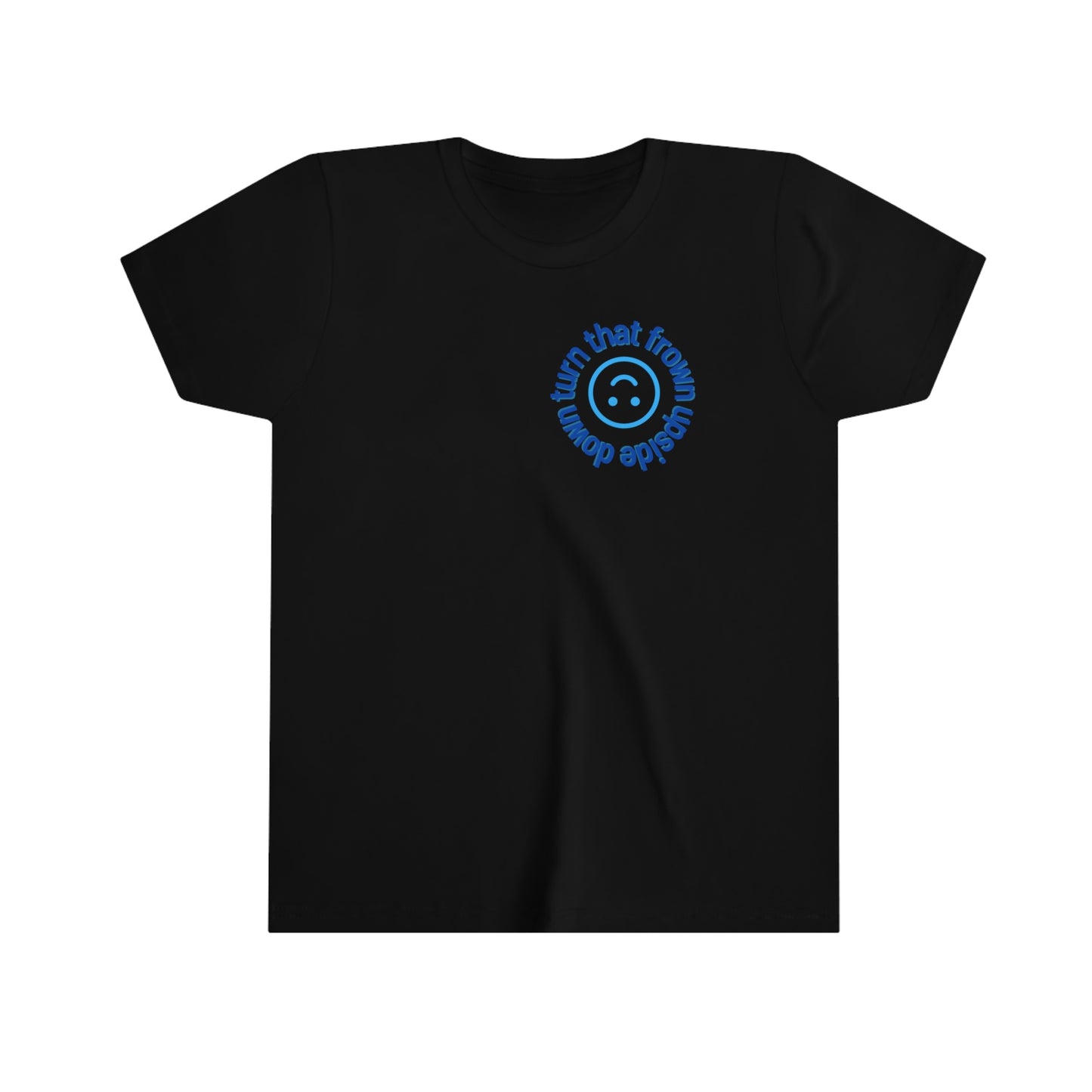 Turn That Frown Upside Down - Youth Short Sleeve Tee