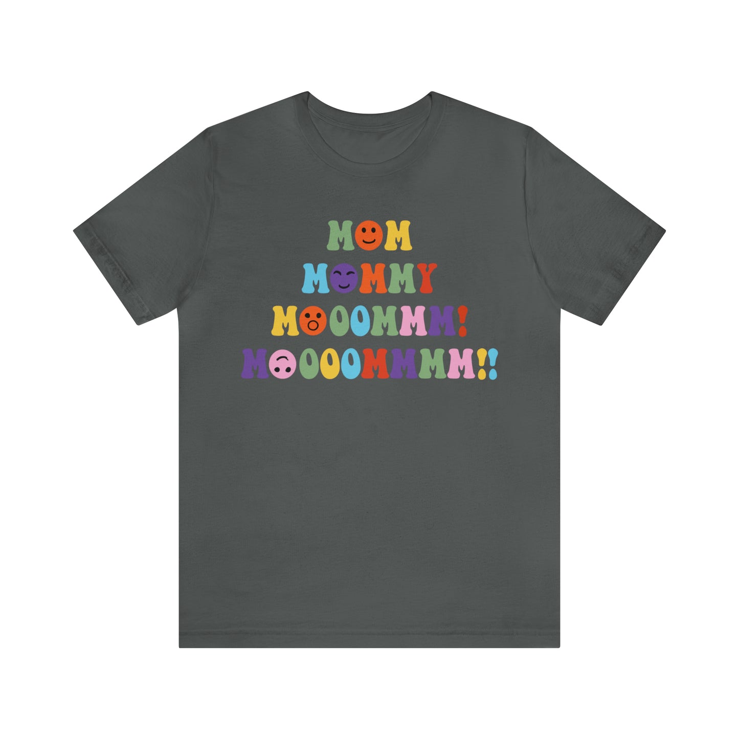 Moooommmm - Unisex Adult Tee