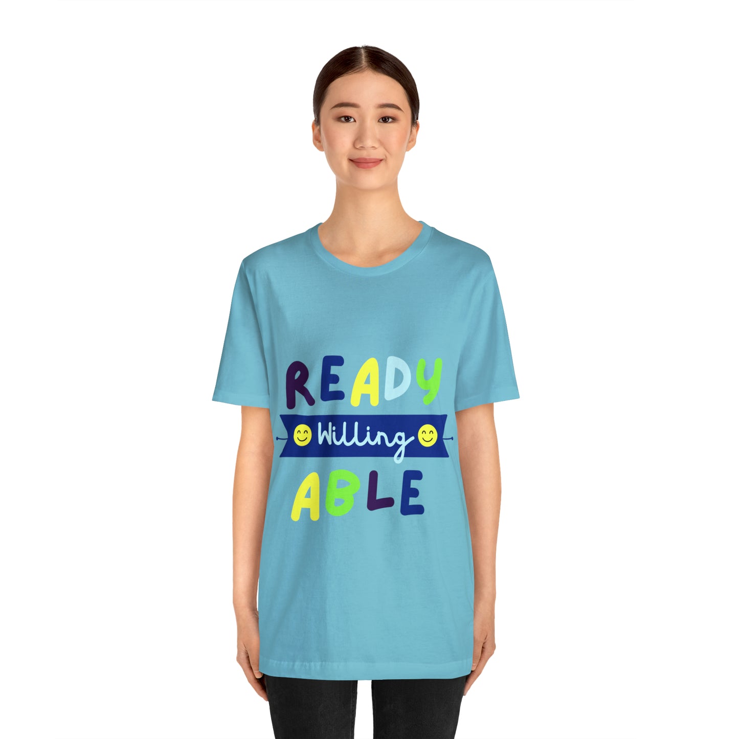 Ready Willing Able - Unisex Jersey Short Sleeve Tee