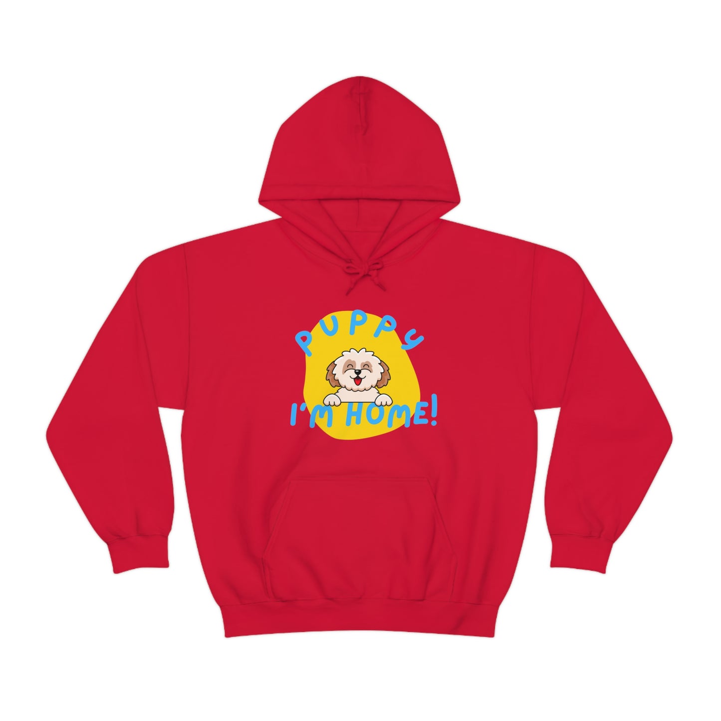 Puppy I'm Home - Unisex Heavy Blend™ Hooded Sweatshirt