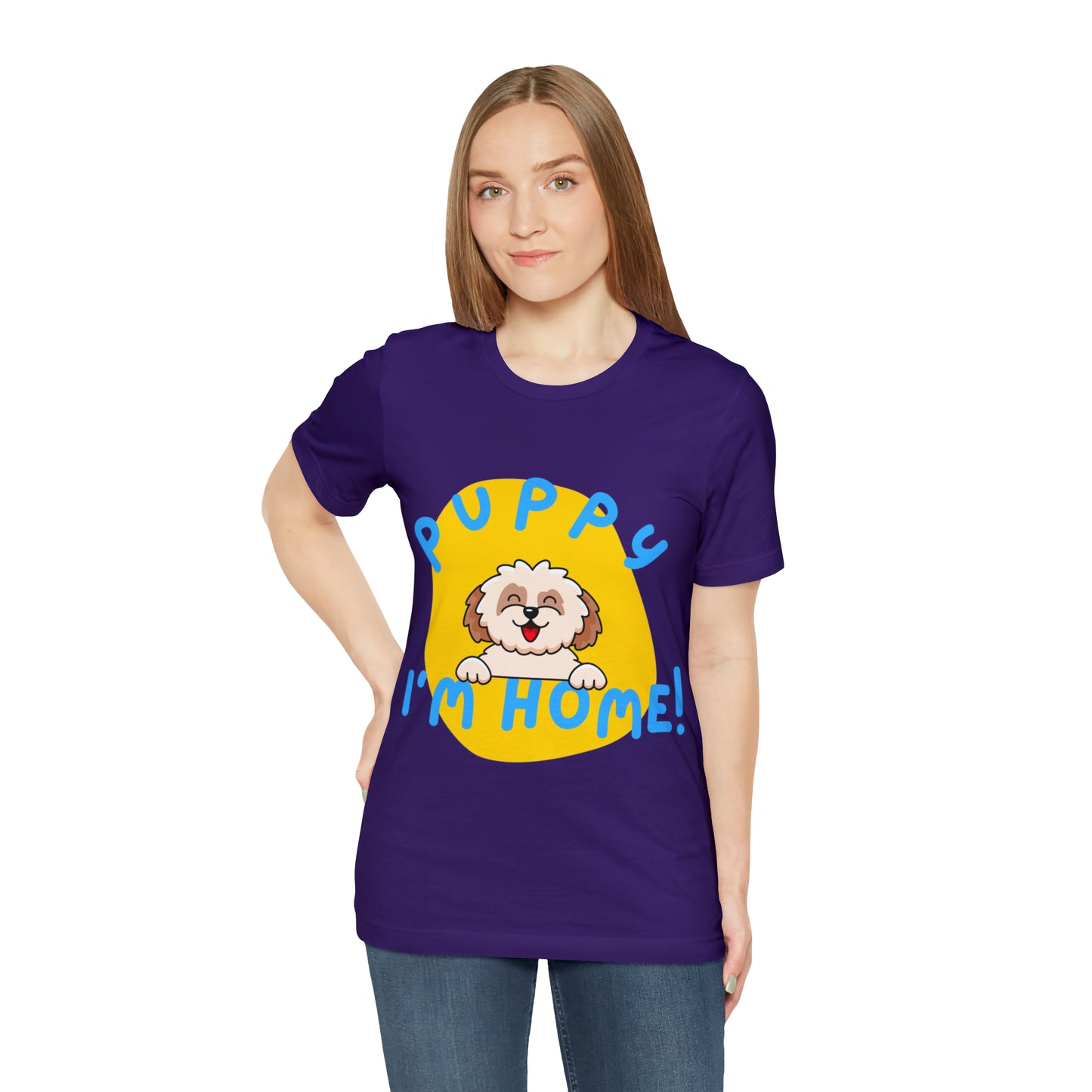 Puppy I'm Home - Unisex Jersey Short Sleeve Tee