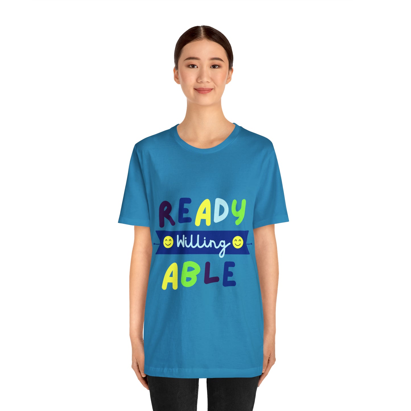 Ready Willing Able - Unisex Jersey Short Sleeve Tee