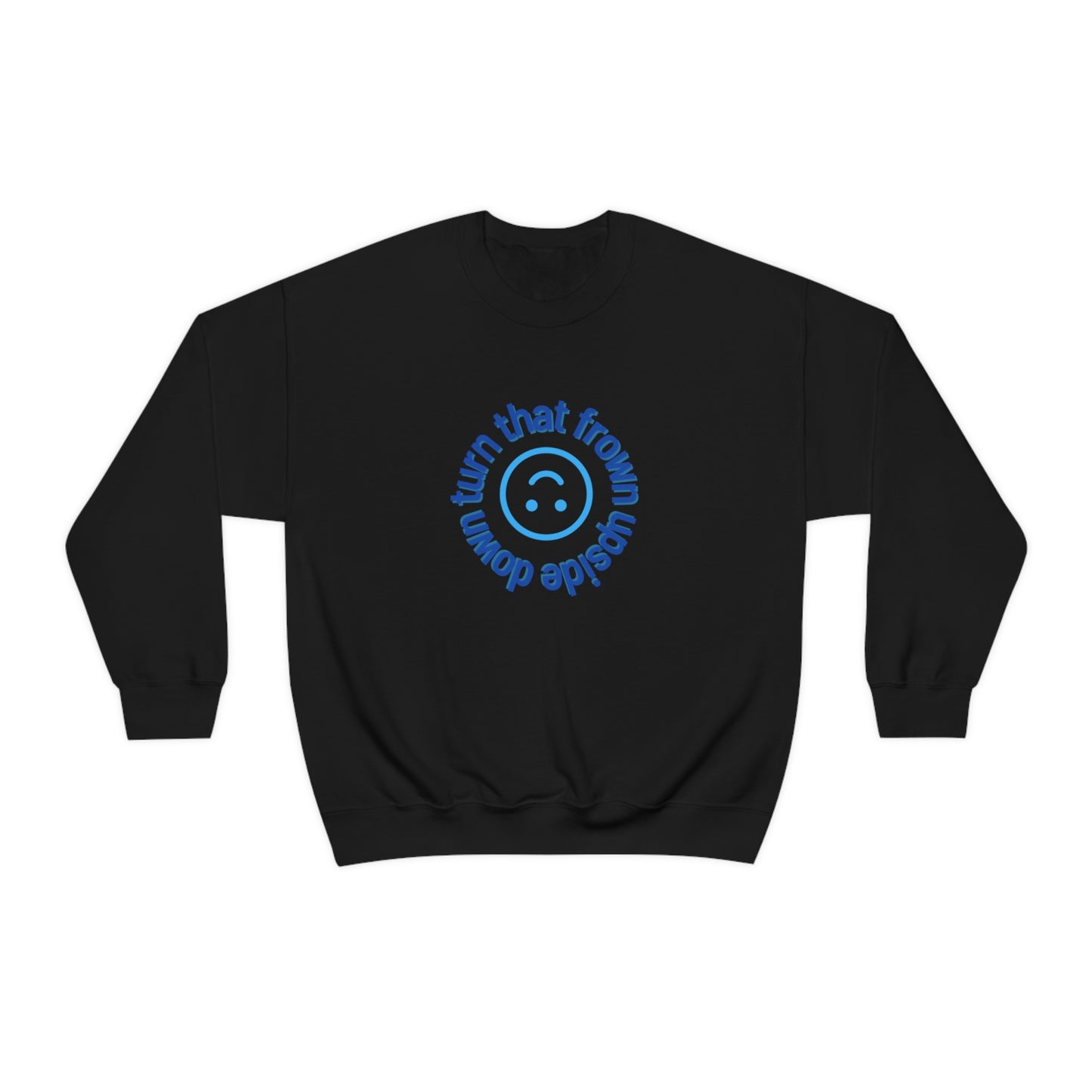 Turn That Frown Upside Down - Unisex Heavy Blend™ Crewneck Sweatshirt