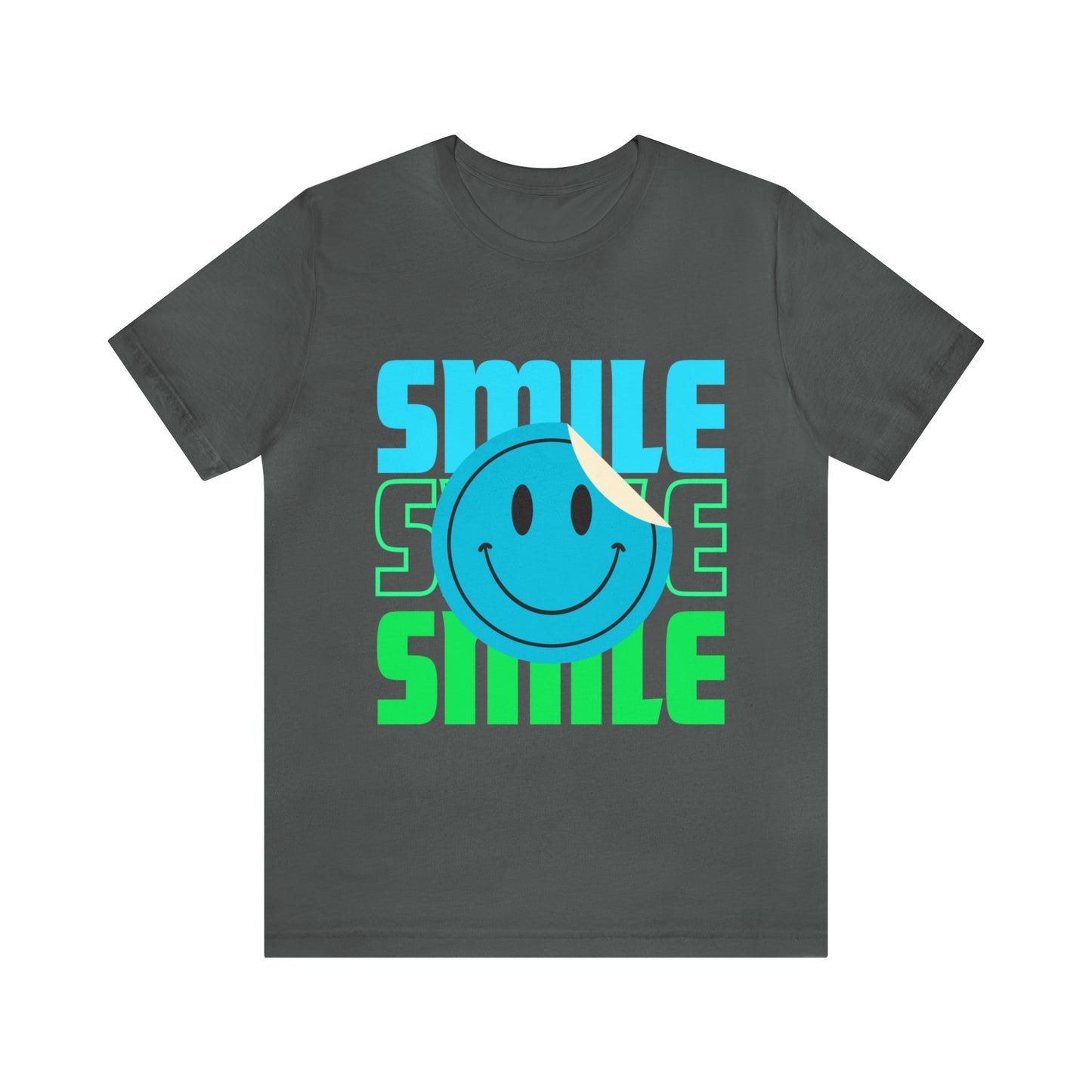 Smile  Unisex Jersey Short Sleeve Tee