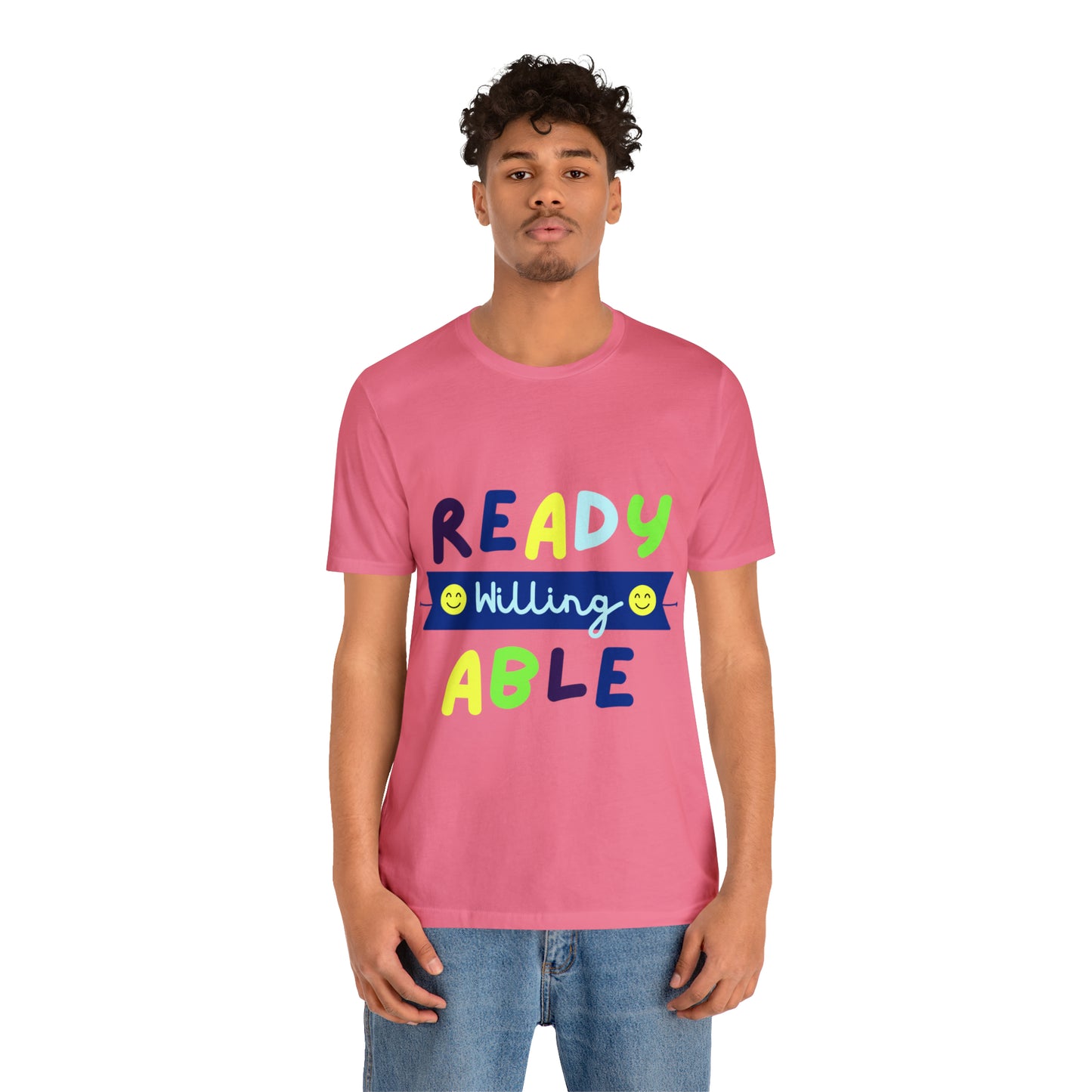 Ready Willing Able - Unisex Jersey Short Sleeve Tee