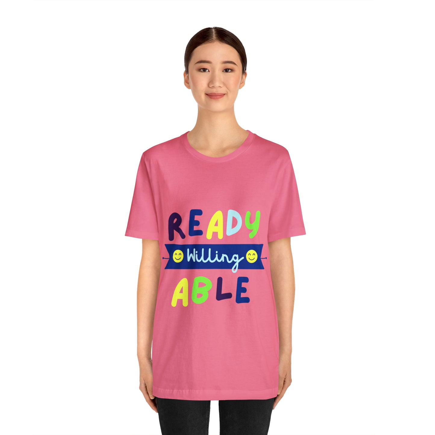 Ready Willing Able - Unisex Jersey Short Sleeve Tee