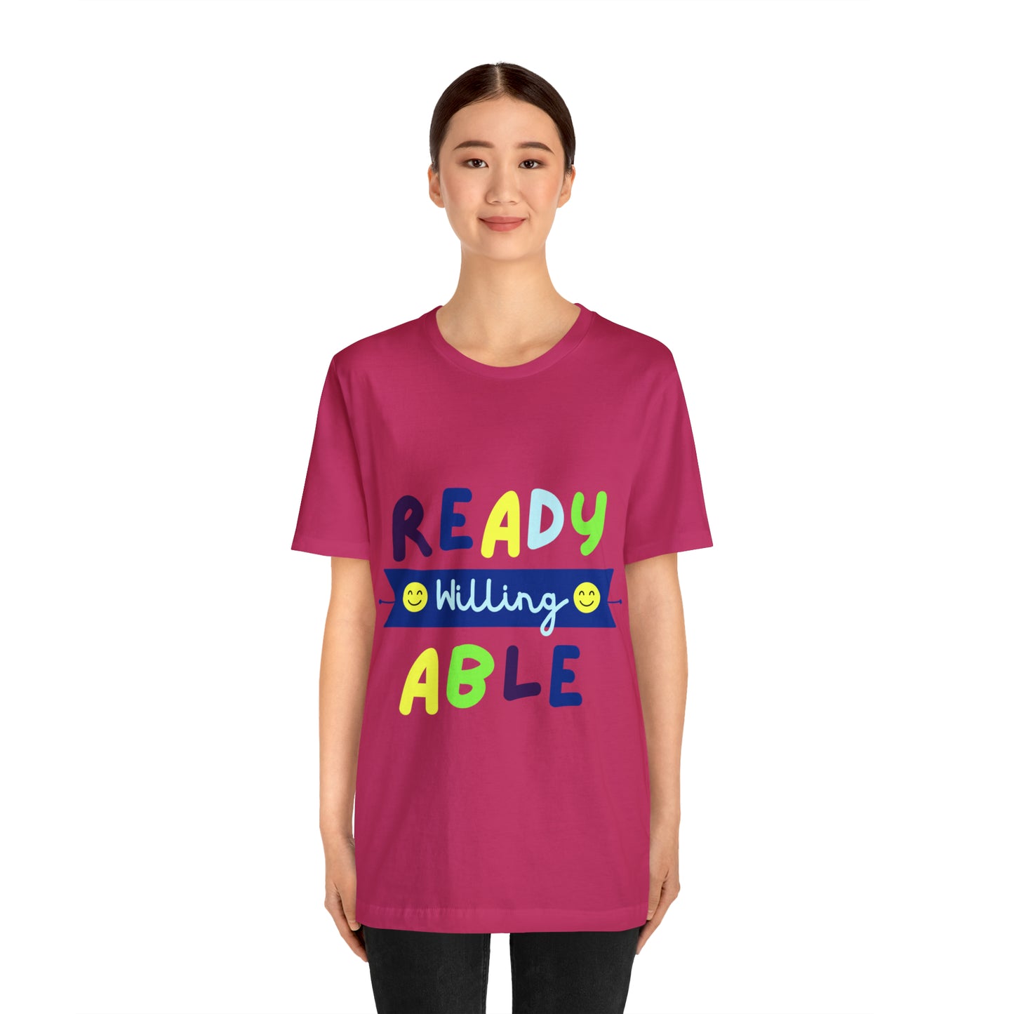 Ready Willing Able - Unisex Jersey Short Sleeve Tee