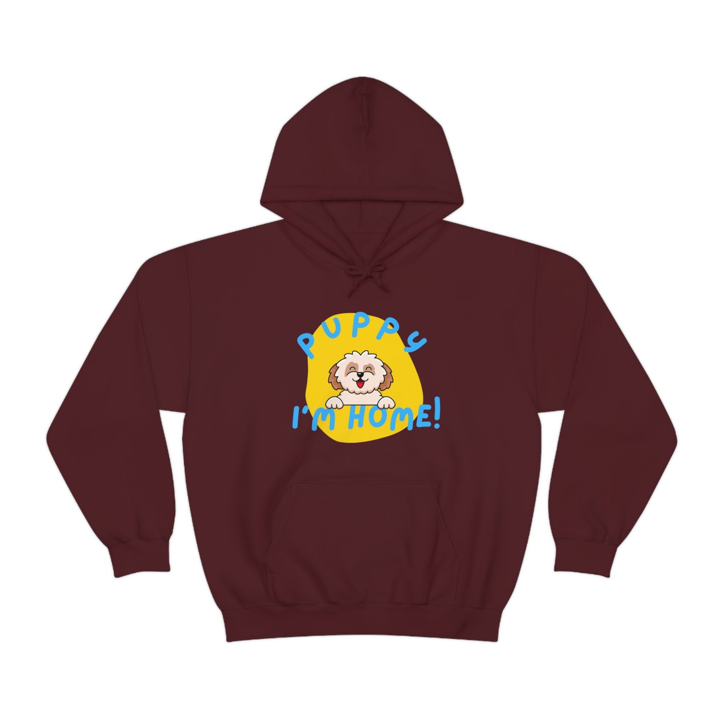 Puppy I'm Home - Unisex Heavy Blend™ Hooded Sweatshirt