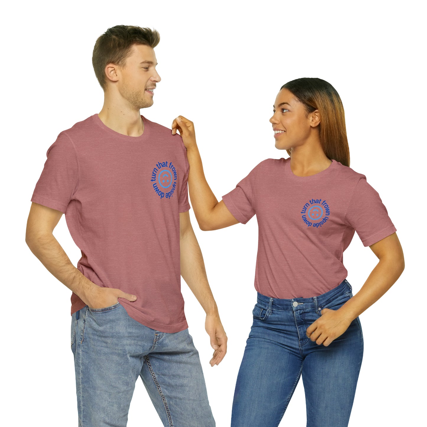 Turn That Frown Upside Down - Unisex Jersey Short Sleeve Tee