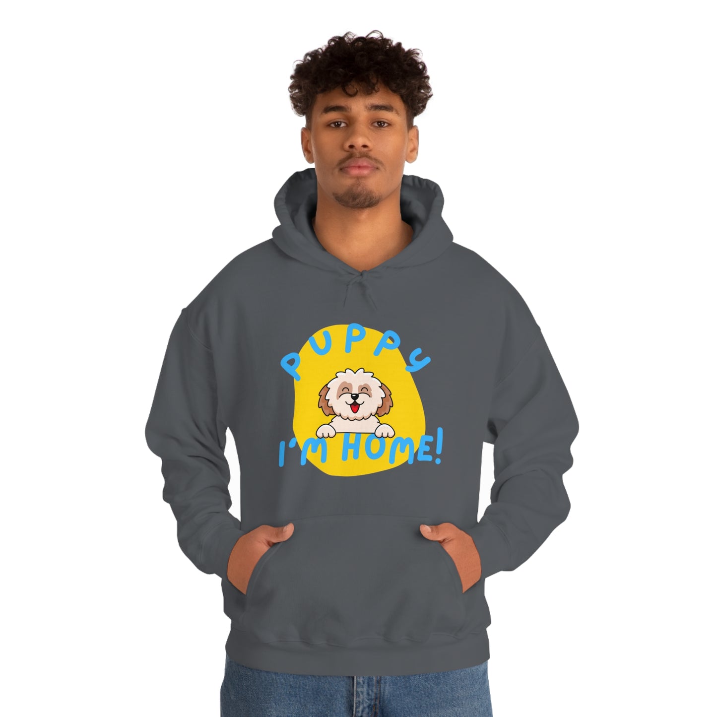 Puppy I'm Home - Unisex Heavy Blend™ Hooded Sweatshirt