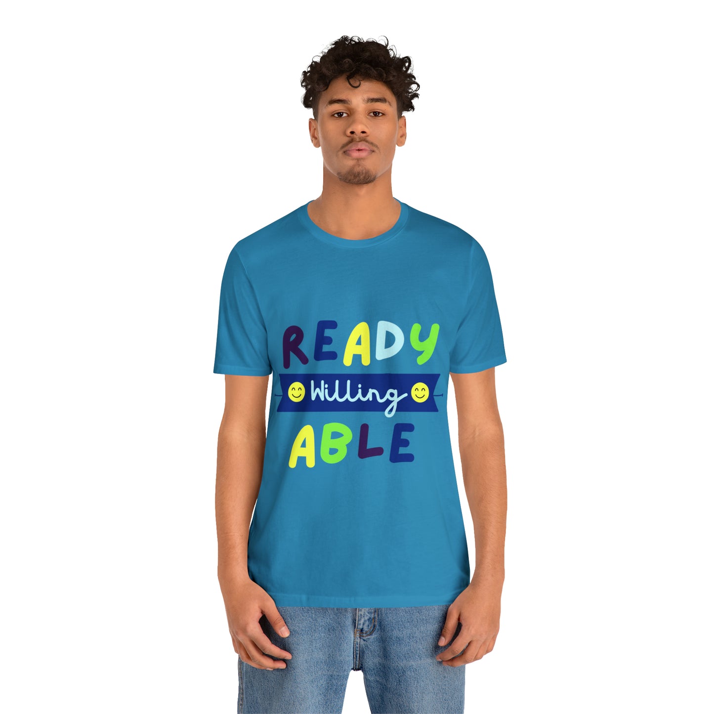 Ready Willing Able - Unisex Jersey Short Sleeve Tee