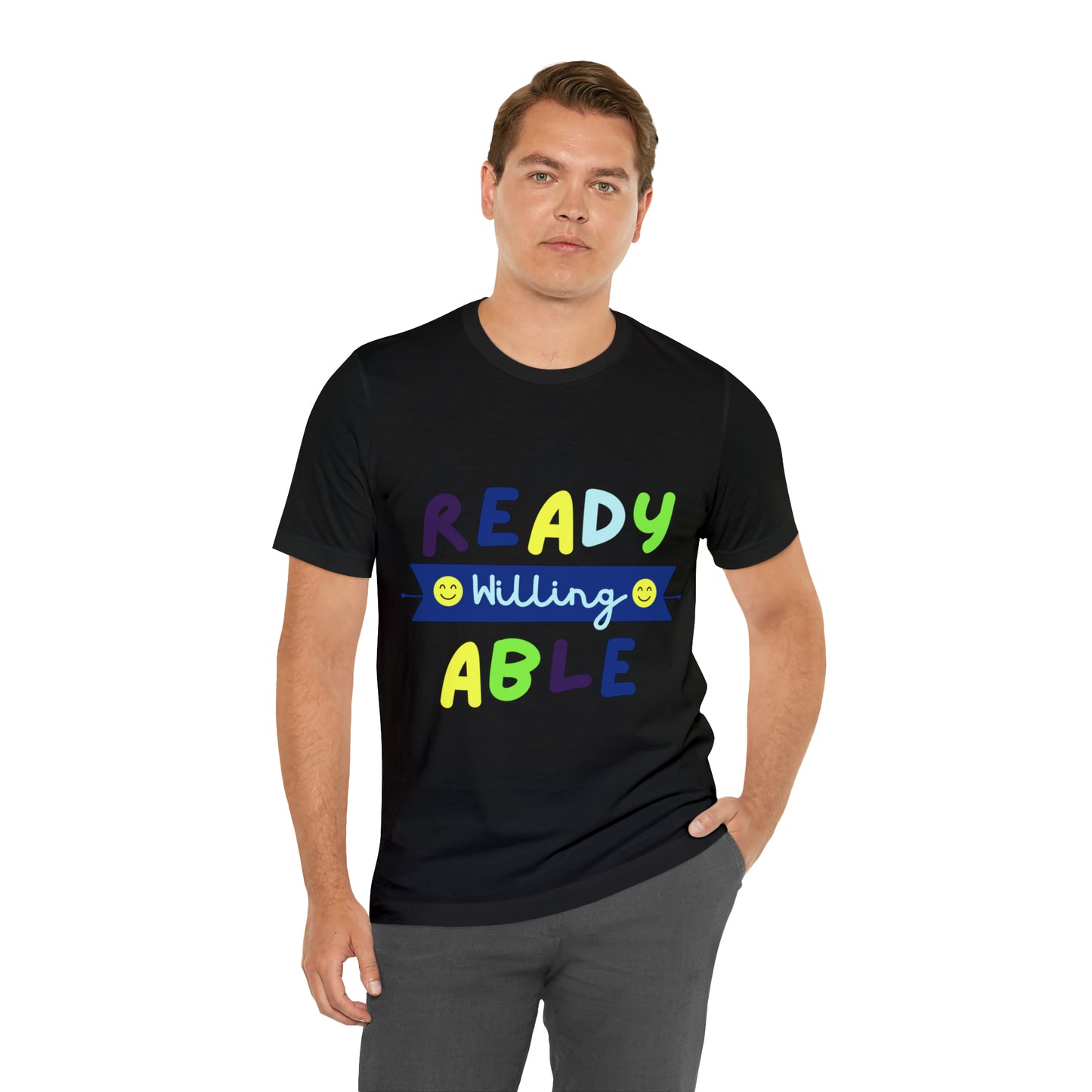 Ready Willing Able - Unisex Jersey Short Sleeve Tee