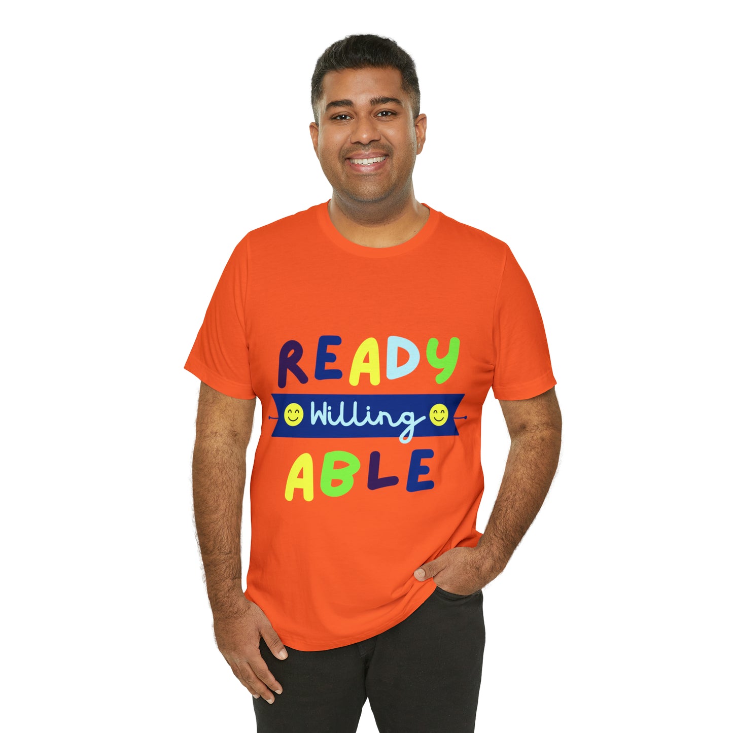 Ready Willing Able - Unisex Jersey Short Sleeve Tee