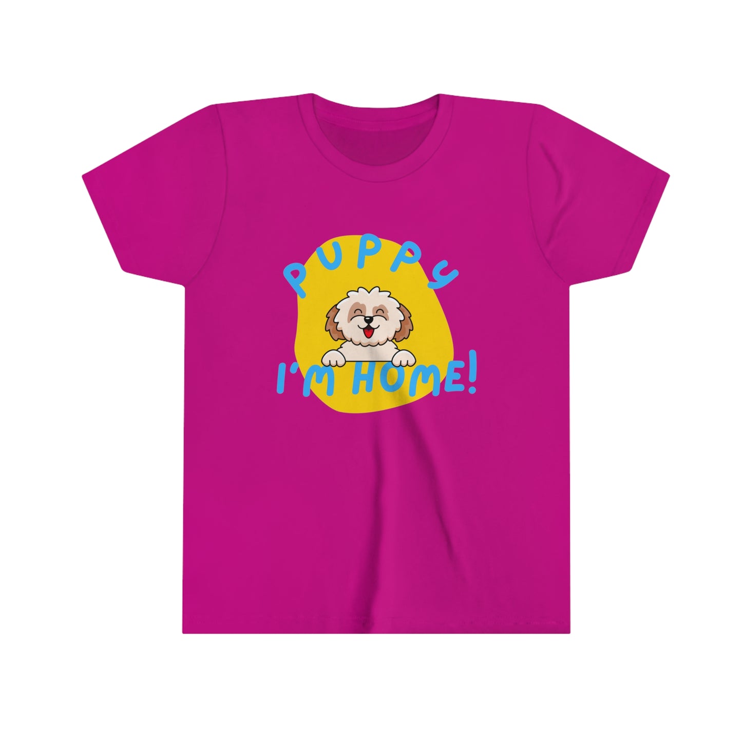 Puppy I'm Home  - Youth Tee