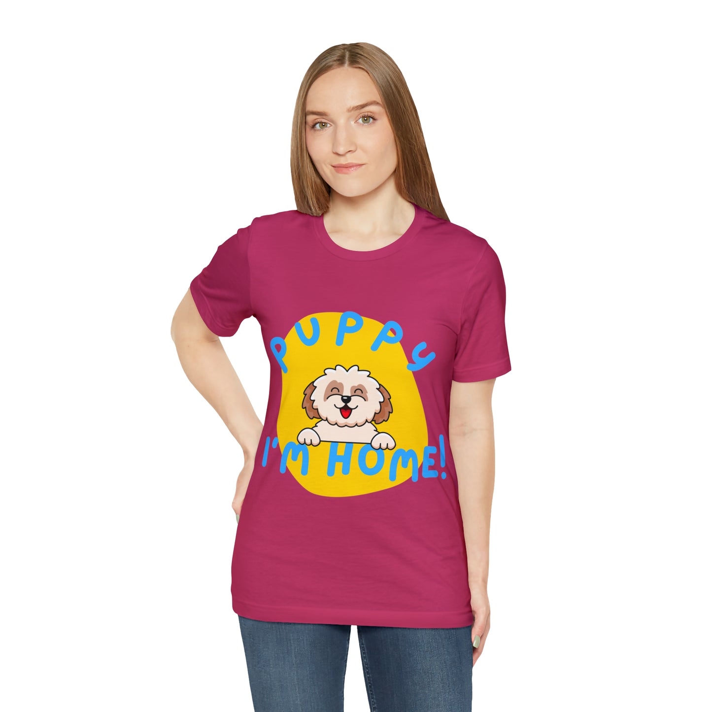 Puppy I'm Home - Unisex Jersey Short Sleeve Tee