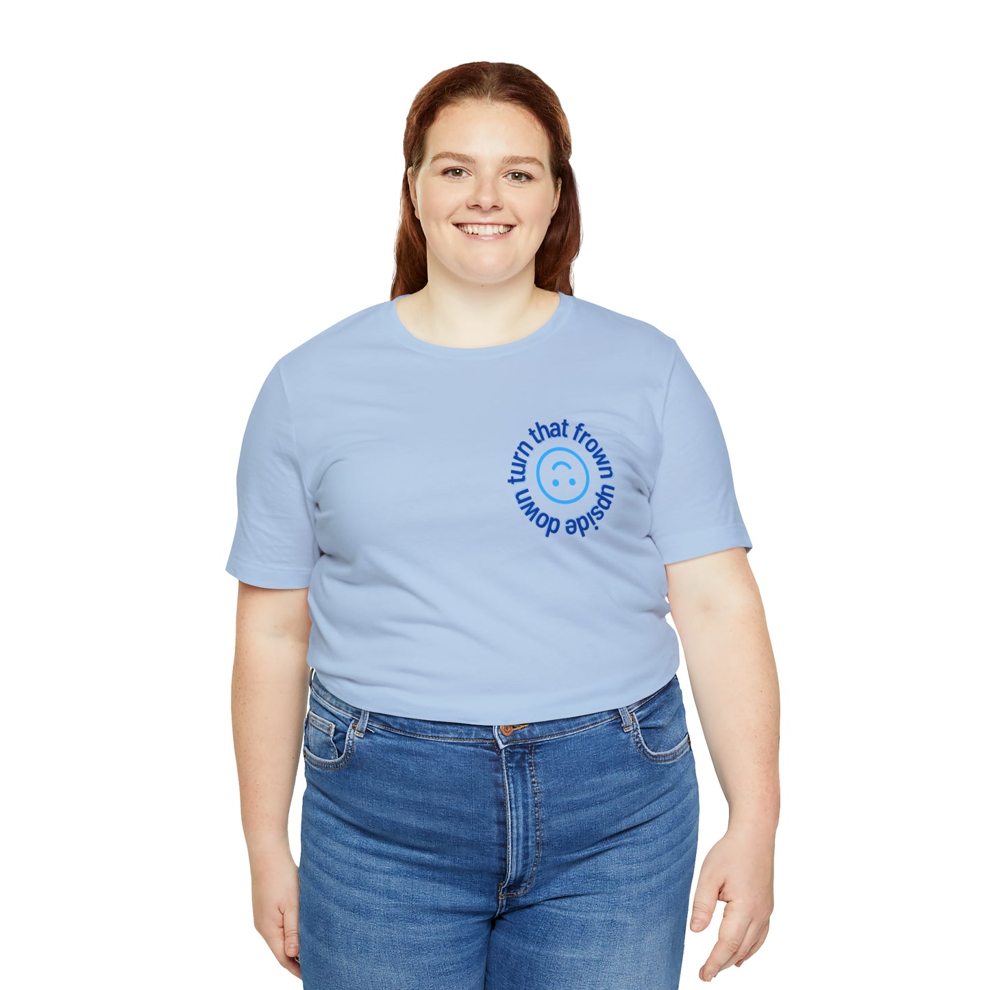 Turn That Frown Upside Down - Unisex Jersey Short Sleeve Tee