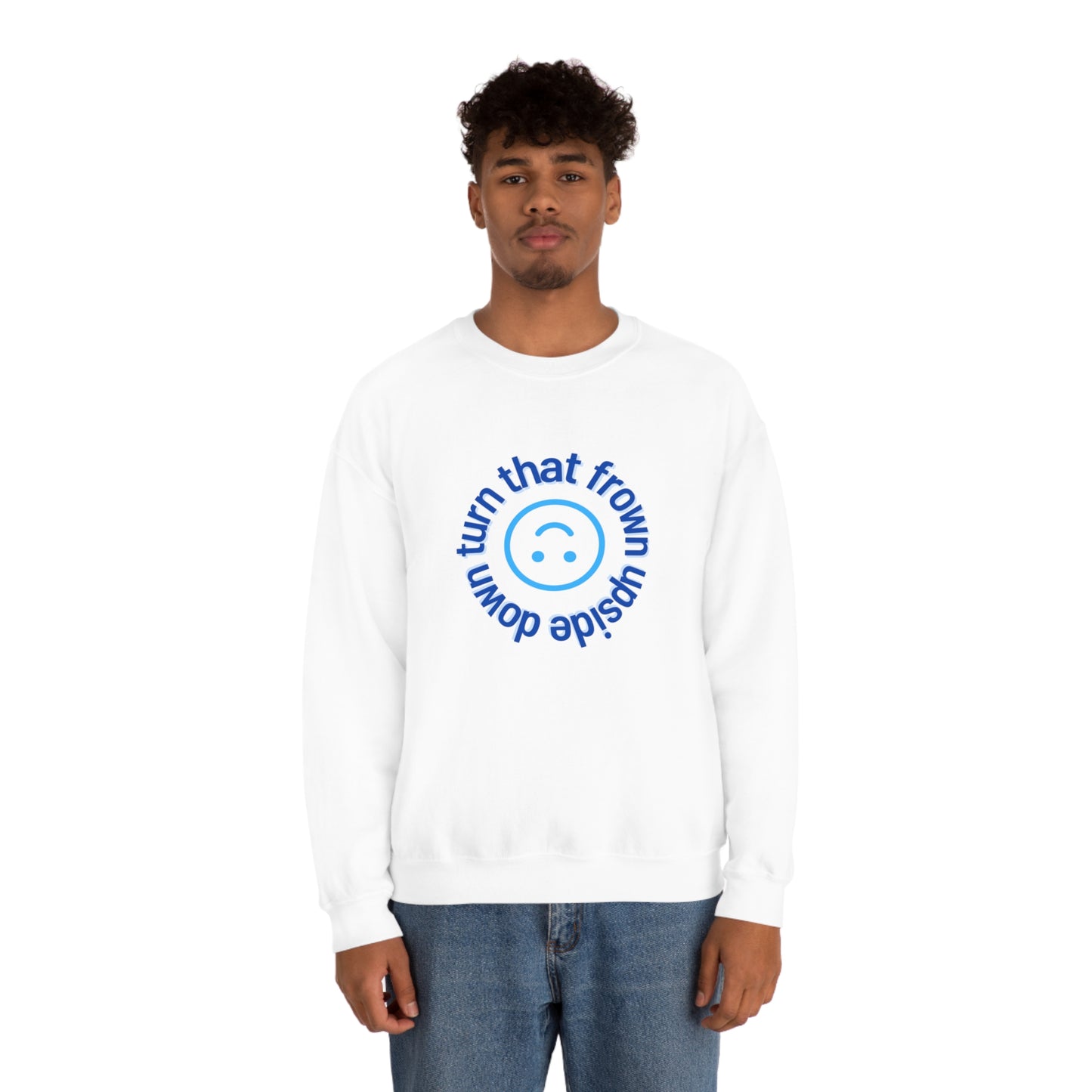 Turn That Frown Upside Down - Unisex Heavy Blend™ Crewneck Sweatshirt