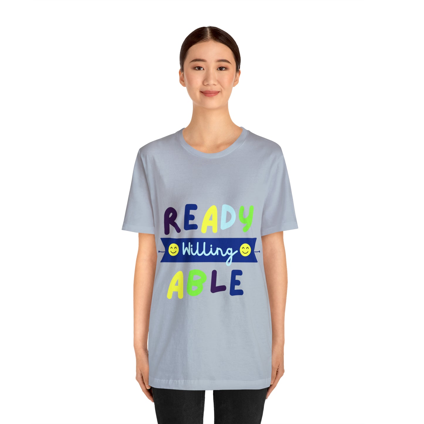 Ready Willing Able - Unisex Jersey Short Sleeve Tee