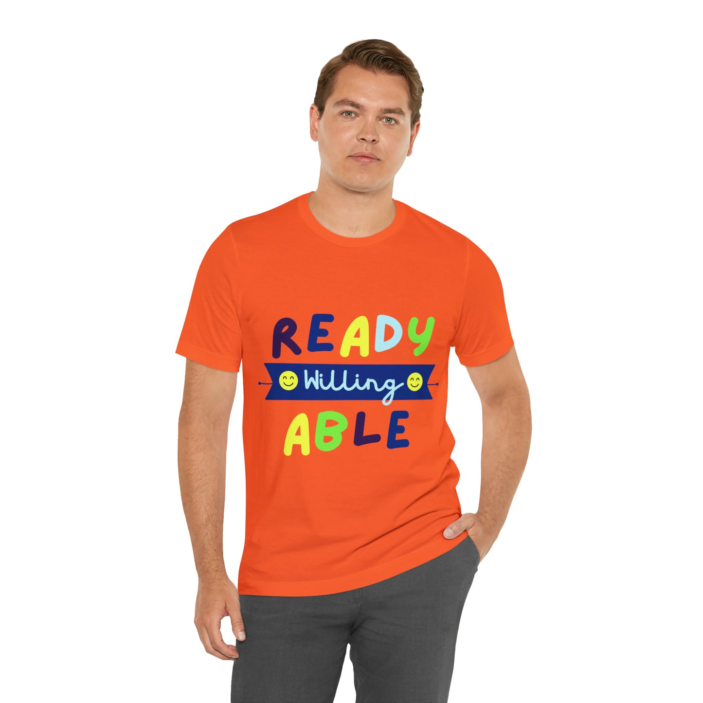 Ready Willing Able - Unisex Jersey Short Sleeve Tee