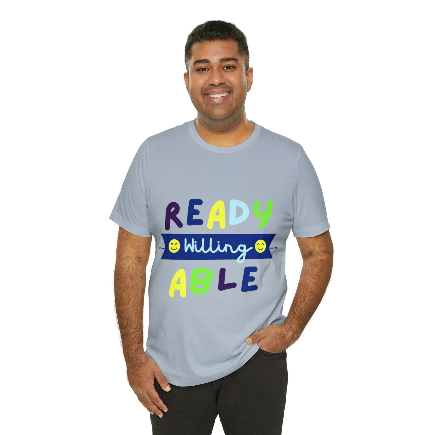 Ready Willing Able - Unisex Jersey Short Sleeve Tee