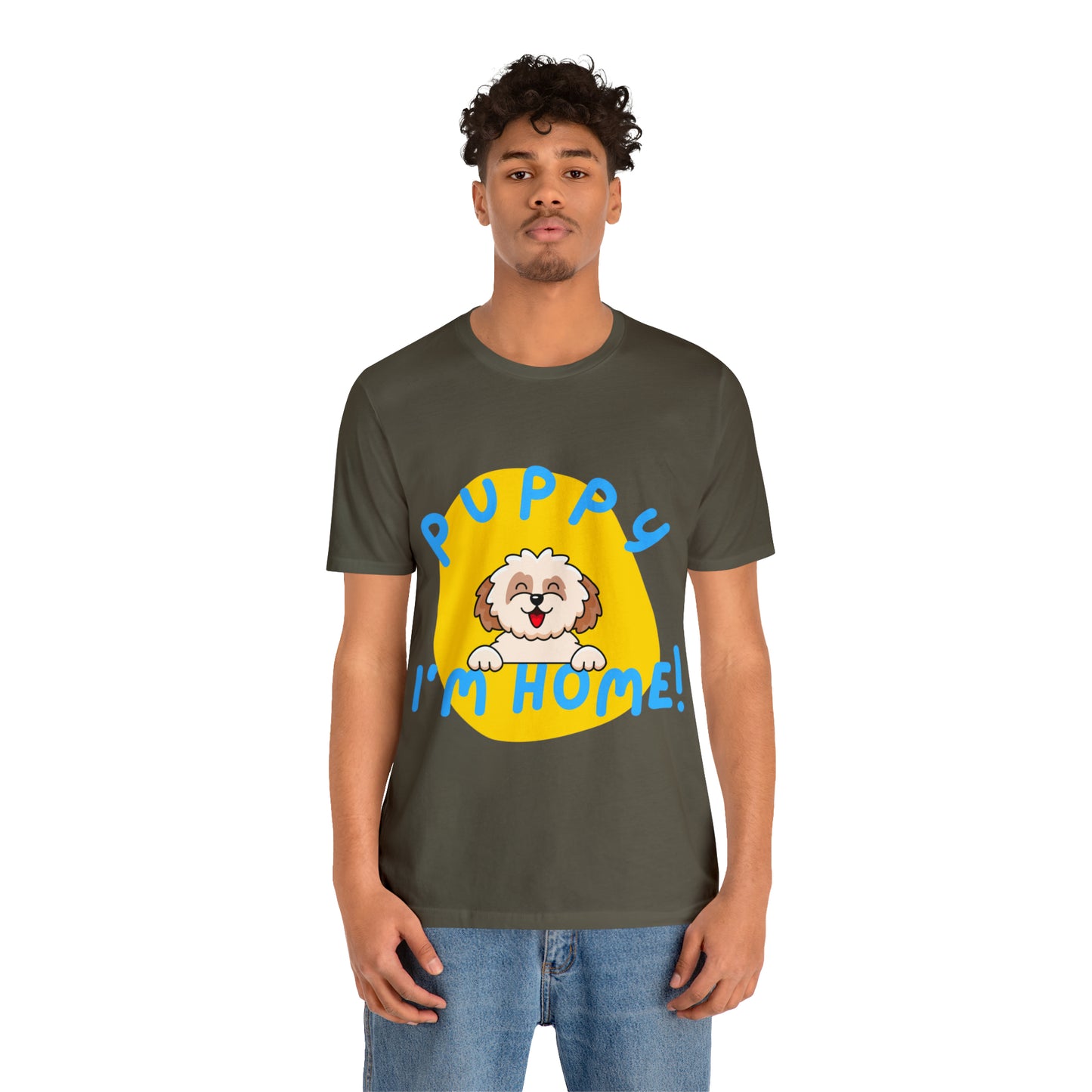 Puppy I'm Home - Unisex Jersey Short Sleeve Tee