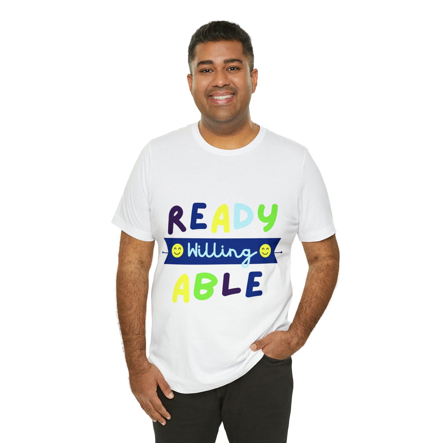 Ready Willing Able - Unisex Jersey Short Sleeve Tee