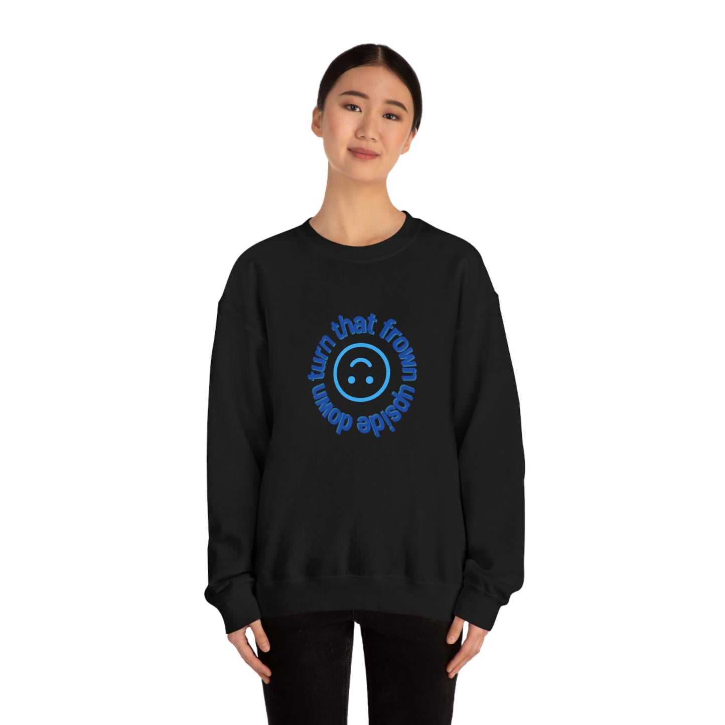 Turn That Frown Upside Down - Unisex Heavy Blend™ Crewneck Sweatshirt